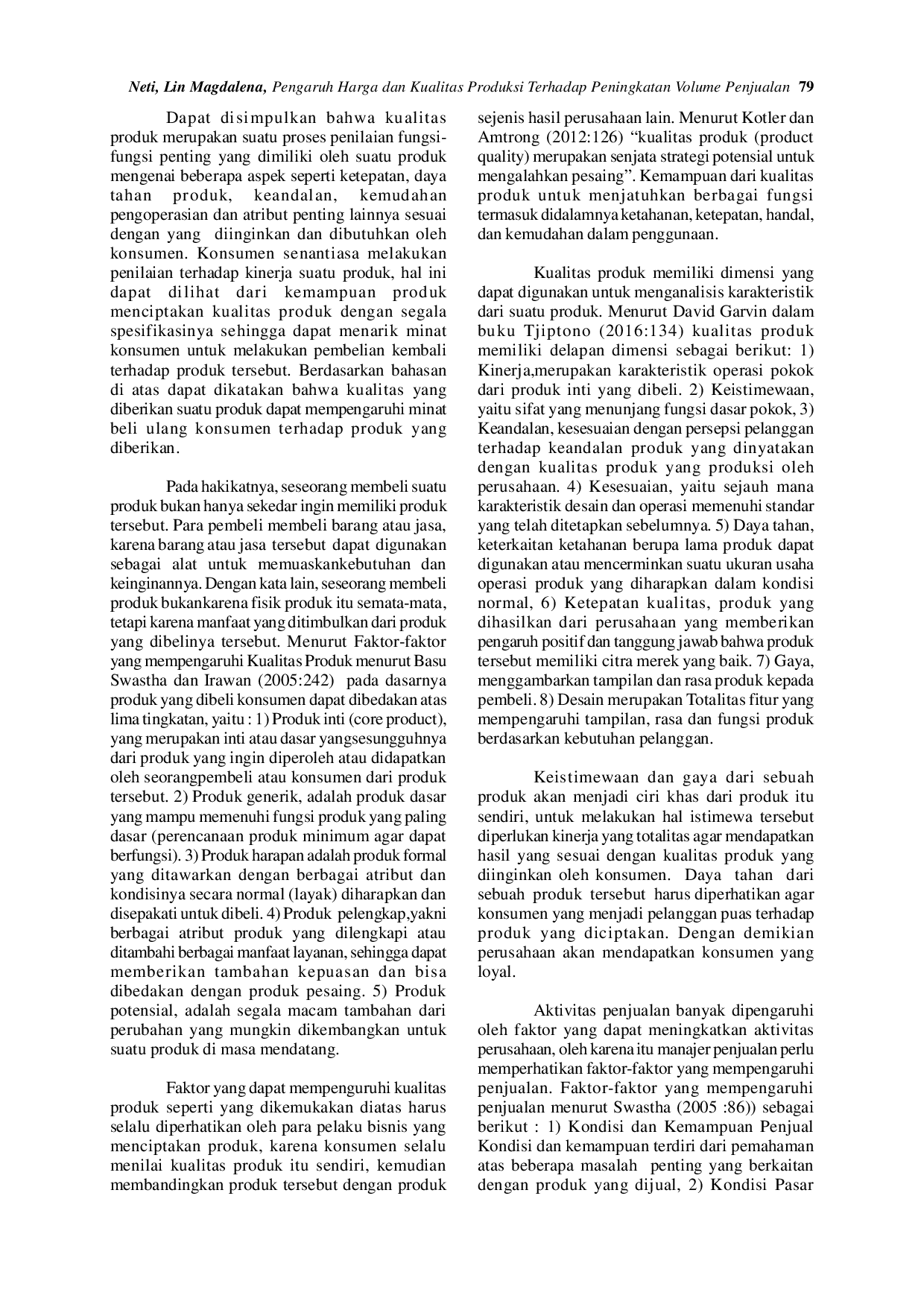 JURIS Pengaruh Harga dan Kualitas Produksi Terhadap Peningkatan Volume Penjualan pada Pabrik Roti Dua Cakra