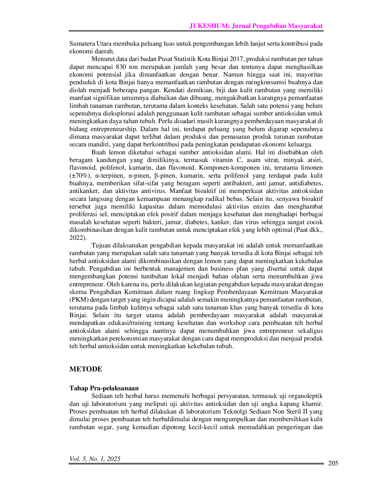 JURIS Increasing Community Income Through Utilization of Rambutan and Lemon Skin as Antioxidant Herbal Tea in Binjai North Sumatera Peningkatan Pendapatan Masyarakat Melalui Pemberdayaan Kulit Rambutan da