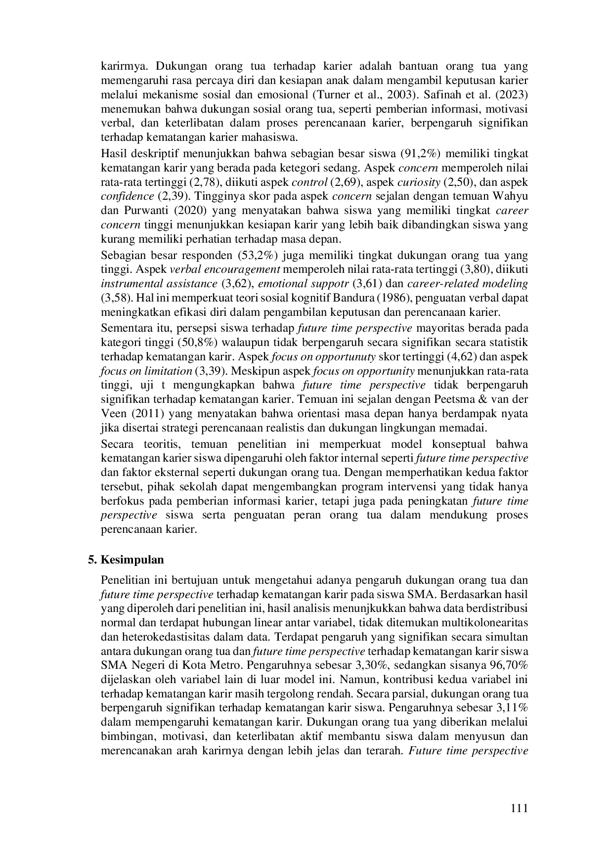 JURIS Pengaruh Dukungan Orang Tua dan Future Time Perspective Terhadap Kematangan Karir Siswa SMA Negeri di Kota Metro
