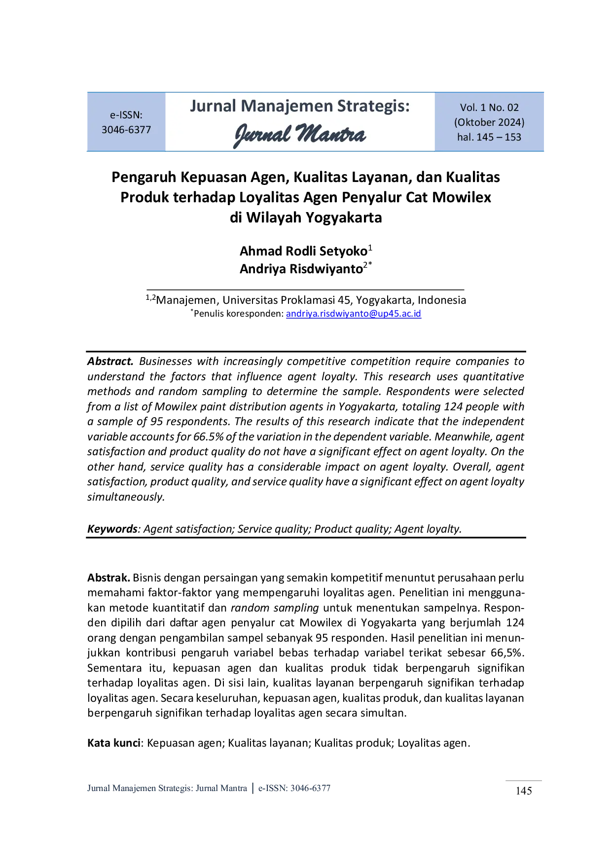 JURIS Pengaruh Kepuasan Agen Kualitas Layanan dan Kualitas Produk terhadap Loyalitas Agen Penyalur Cat Mowilex di Wilayah Yogyakarta