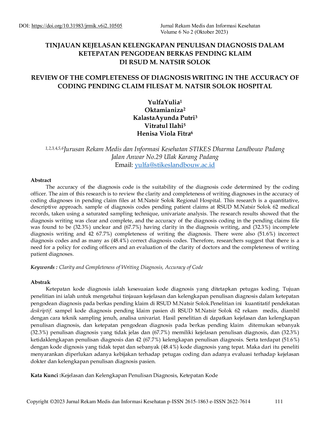 JURIS Tinjauan Kejelasan Kelengkapan Penulisan Diagnosis Dalam Ketepatan Pengodean Berkas Pending Klaim Di Rsud M Natsir Solok