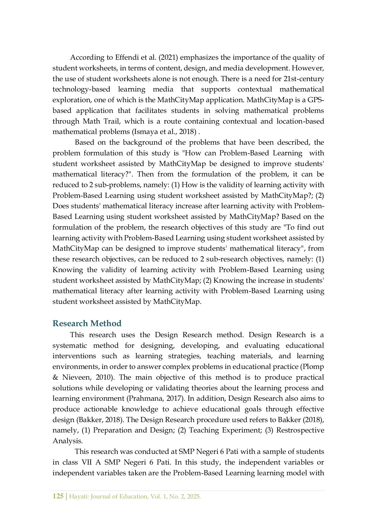 JURIS Learning Activity with Problem Based Learning Using Student Worksheet Assisted by MathCityMap to Improve Students Mathematical Literacy