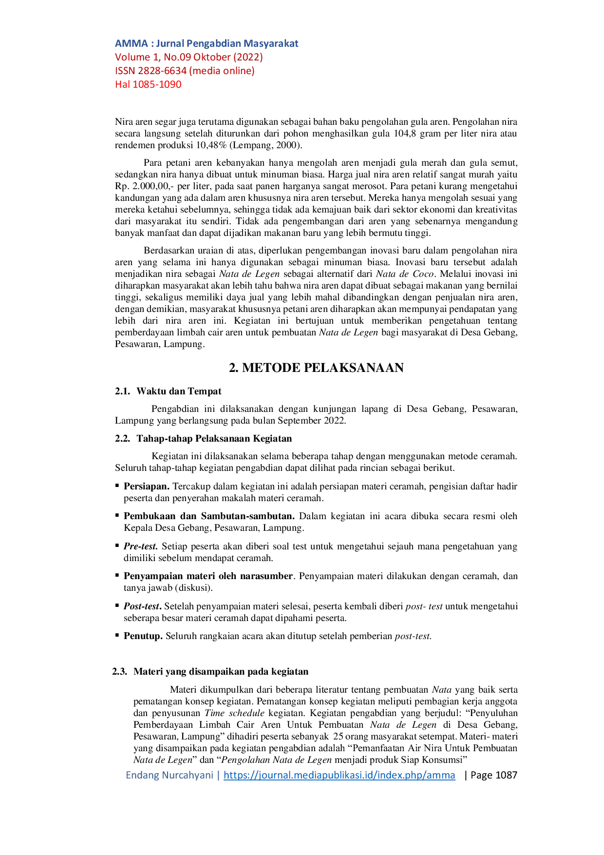 JURIS Extension on the Empowerment of Palm Oil Waste for Making Nata de Legen in Gebang Village Pesawaran Lampung