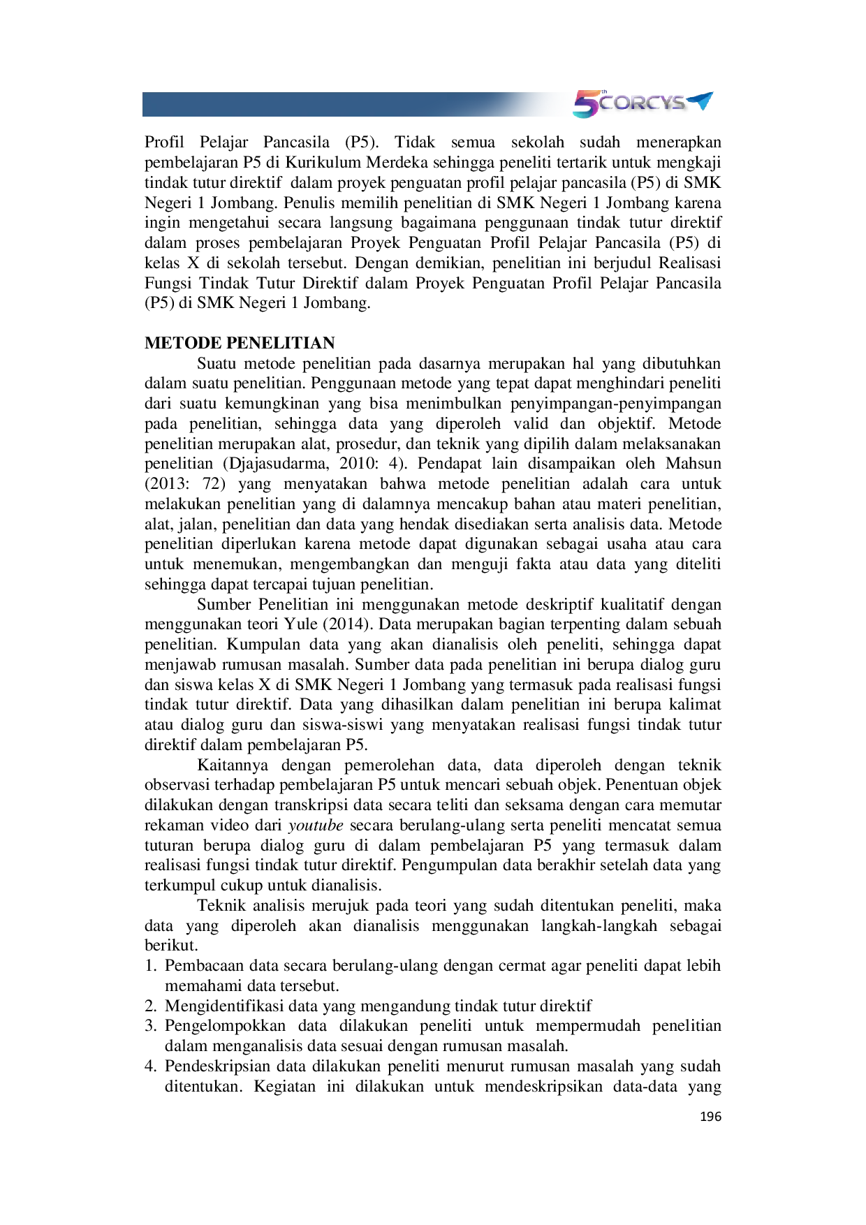 JURIS Realisasi Fungsi Tindak Tutur Direktif dalam Proyek Penguatan Profil Pelajar Pancasila di SMK Negeri 1 Jombang