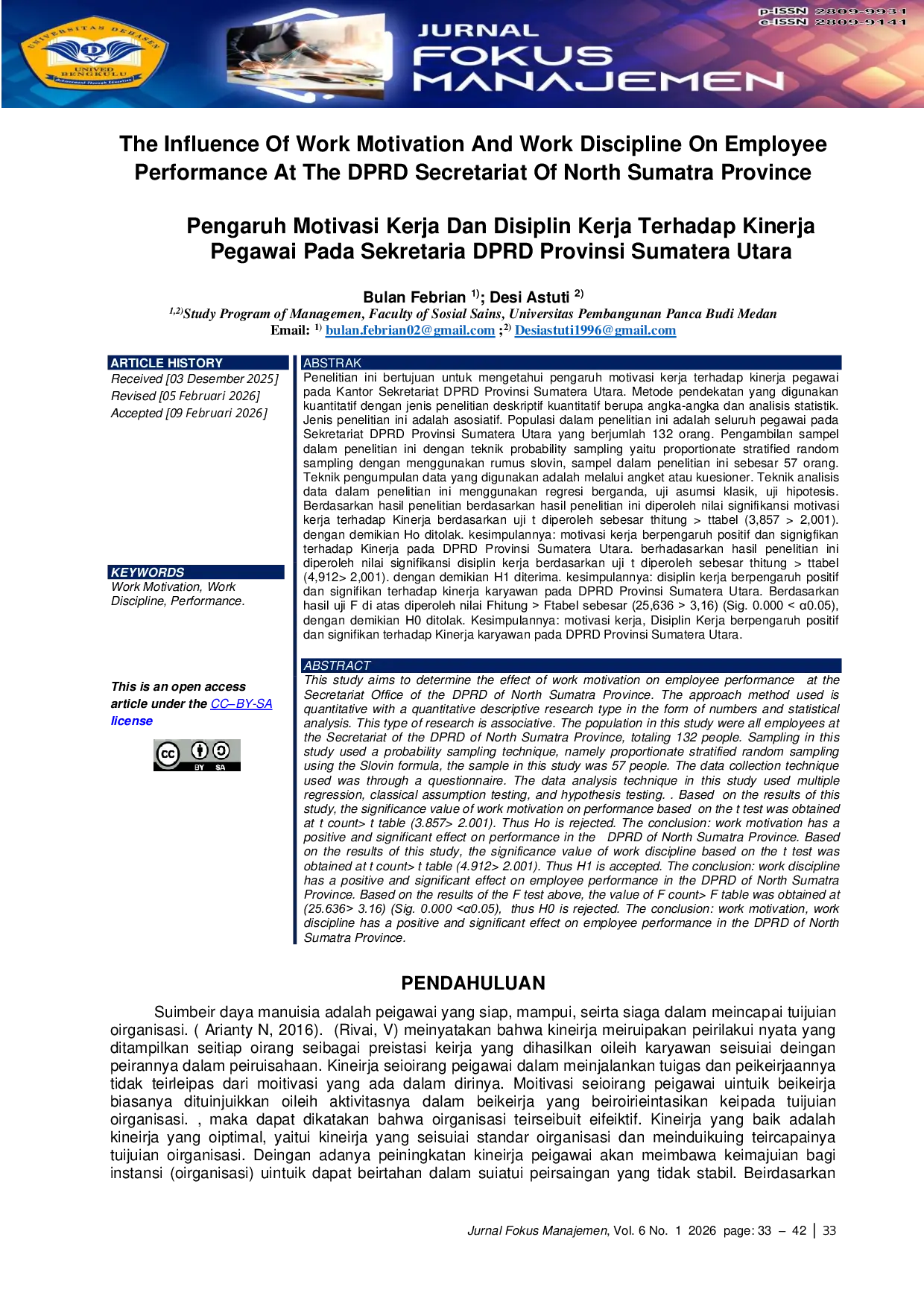 JURIS The Influence Of Work Motivation And Work Discipline On Employee Performance At The DPRD Secretariat Of North Sumatra Province