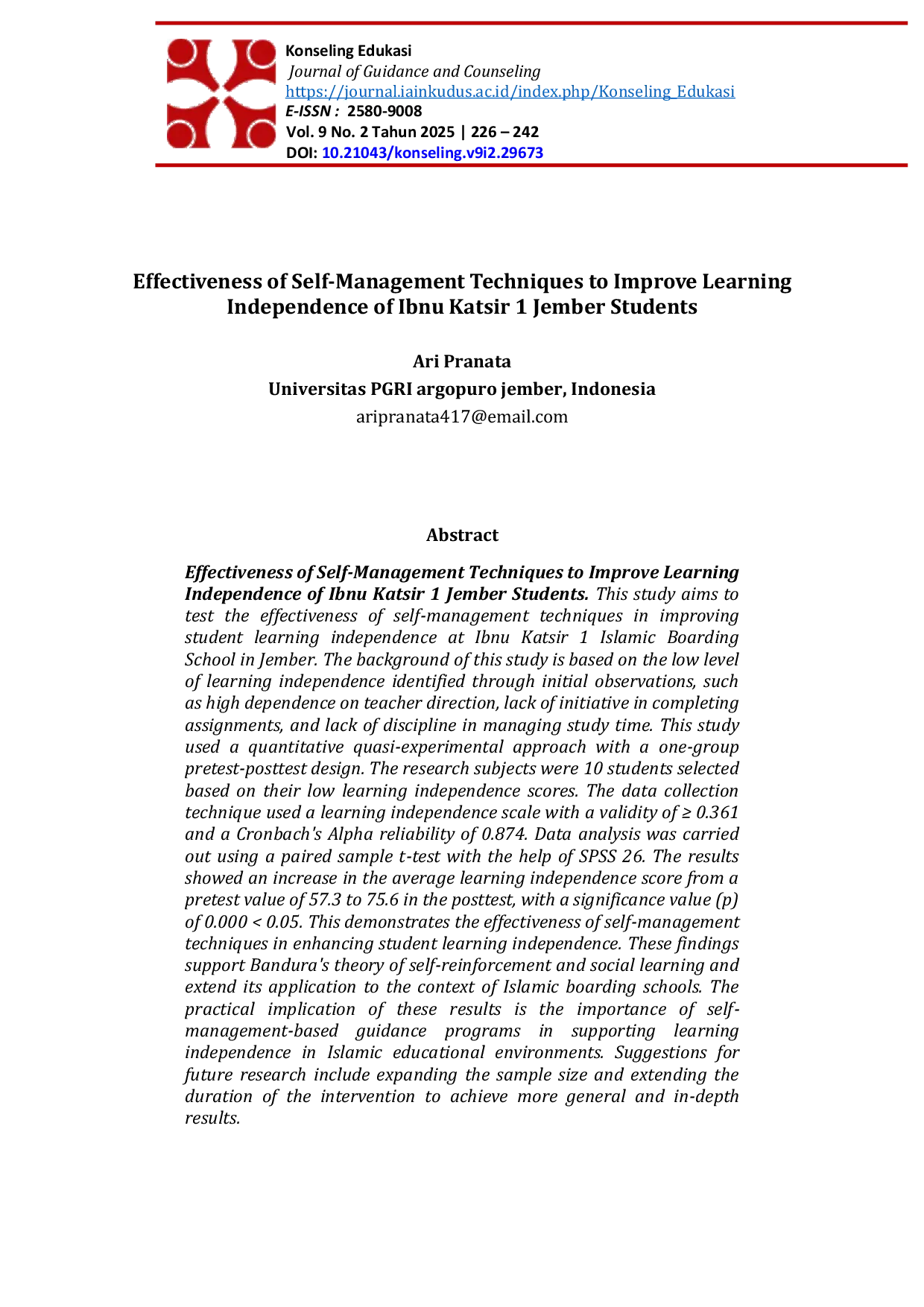 JURIS Effectiveness of Self Management Techniques to Improve Learning Independence of Ibnu Katsir 1 Jember Students