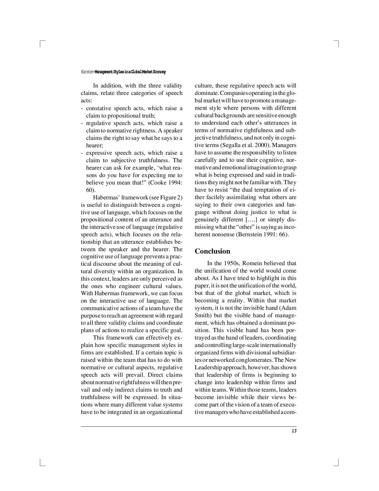 juris Management Styles in a Global Market Economy