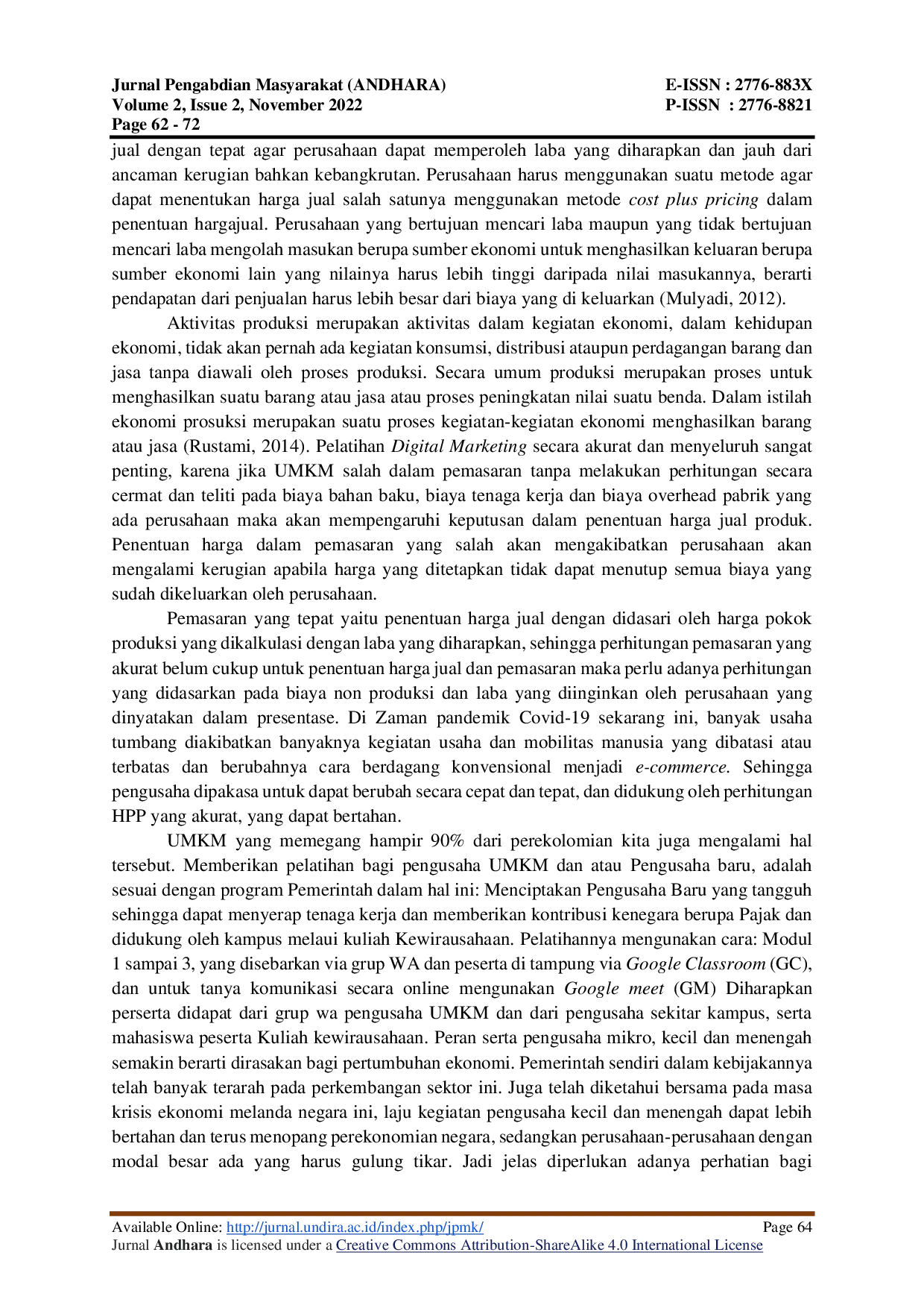 JURIS DIGITAL MARKETING TRAINING IN EFFORTS TO INCREASE SALES IN MSME BUSINESS IN METRO ATOM PASAR Baru PD PASAR JAYA DKI JAKARTA DIGITAL MARKETING TRAINING IN EFFORTS TO INCREASE SALES IN MSME BUSINESS