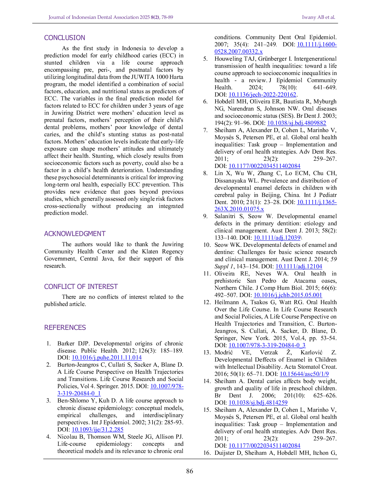 JURIS Prediction Model of Pre Peri and Postnatal Factors for Early Childhood Caries in Stunted Children of Juwiring Central Java Indonesia