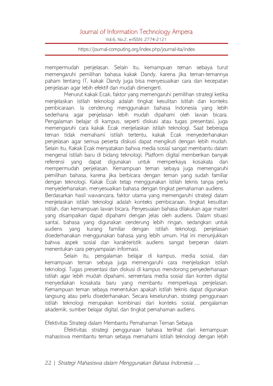 JURIS Strategi Mahasiswa dalam Menggunakan Bahasa Indonesia untuk Menjelaskan Istilah Teknologi kepada Teman Sebaya