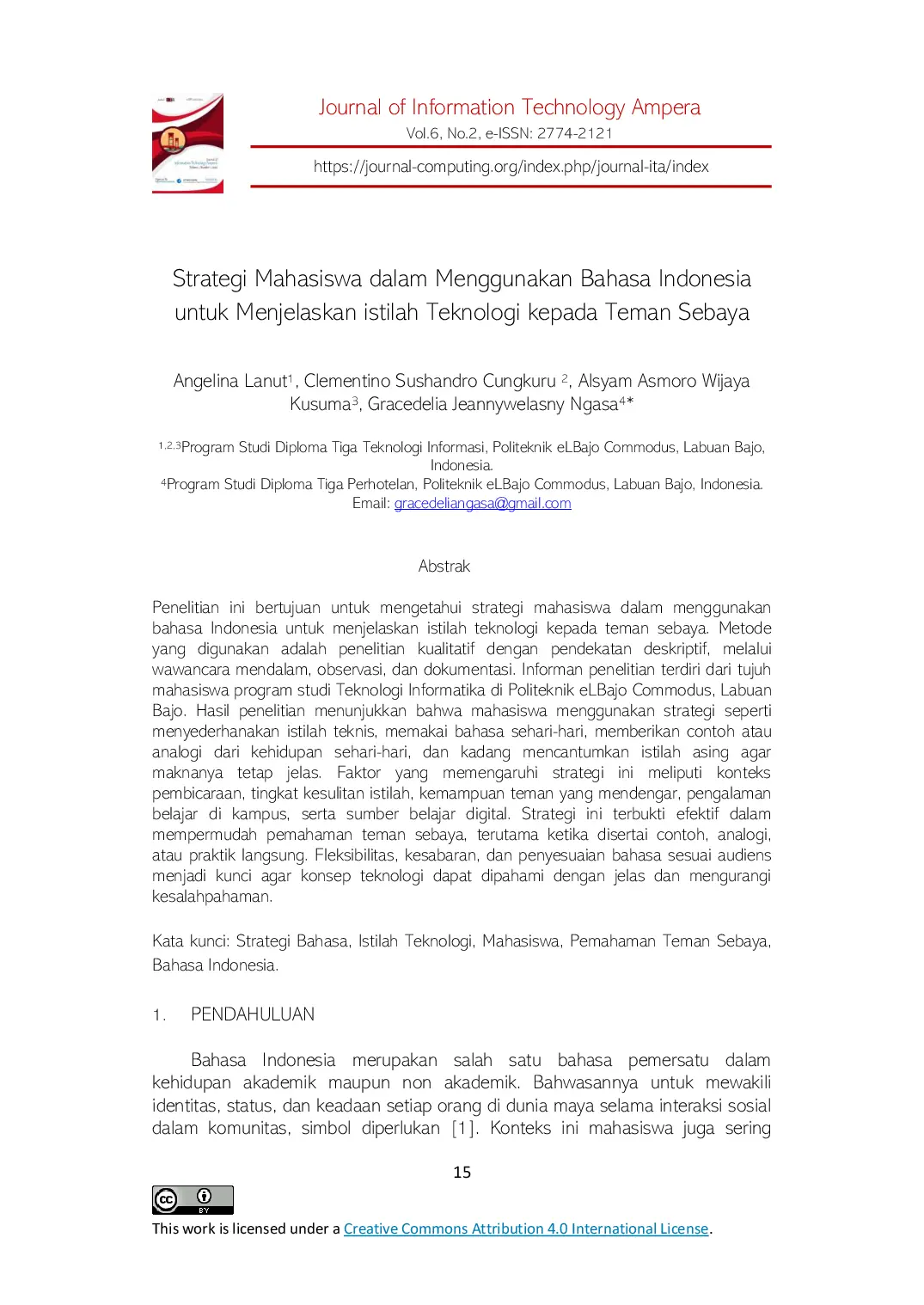 JURIS Strategi Mahasiswa dalam Menggunakan Bahasa Indonesia untuk Menjelaskan Istilah Teknologi kepada Teman Sebaya
