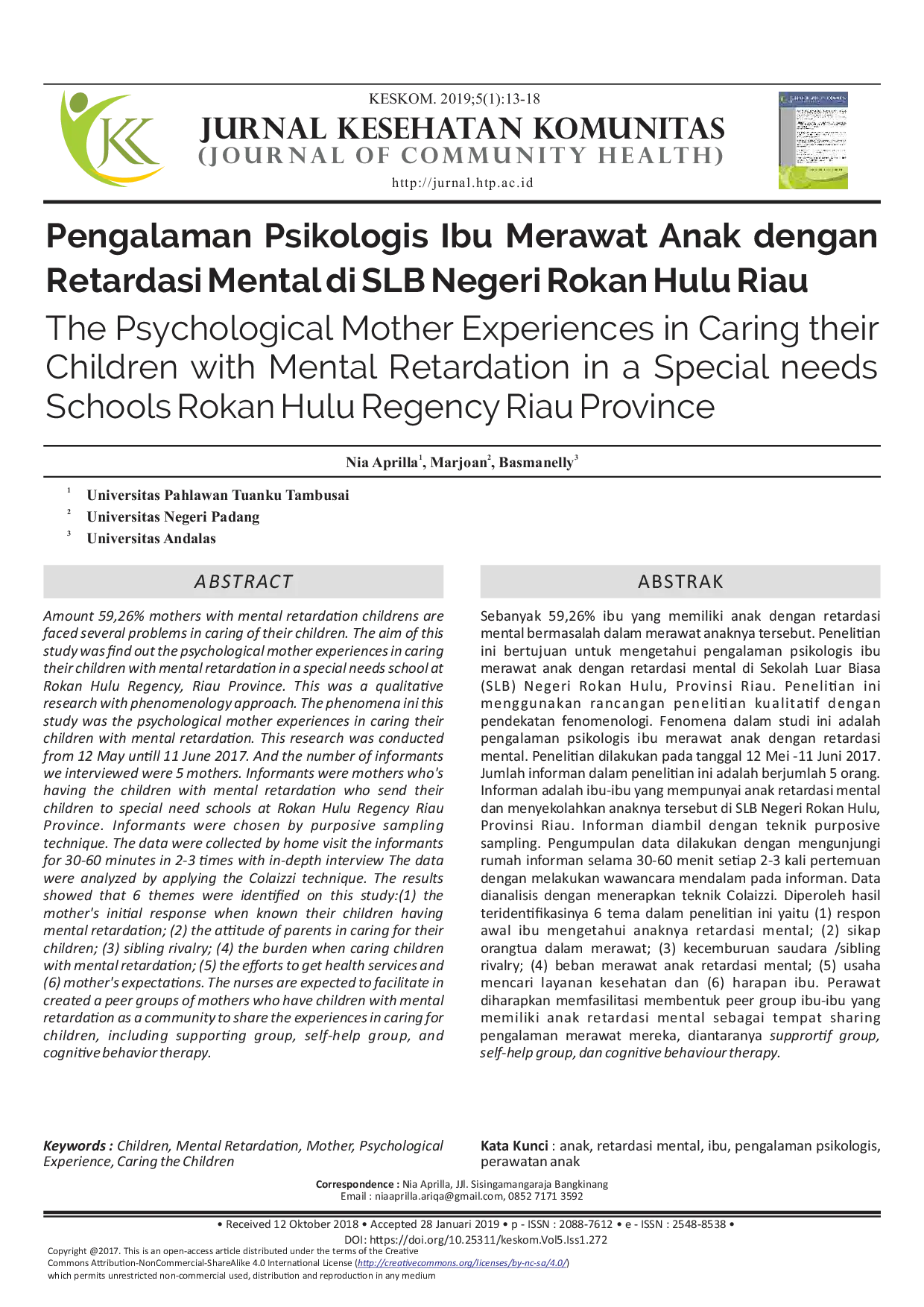 juris Pengalaman Psikologis Ibu Merawat Anak Dengan Retardasi Mental Di Slb Negeri Rokan Hulu Riau