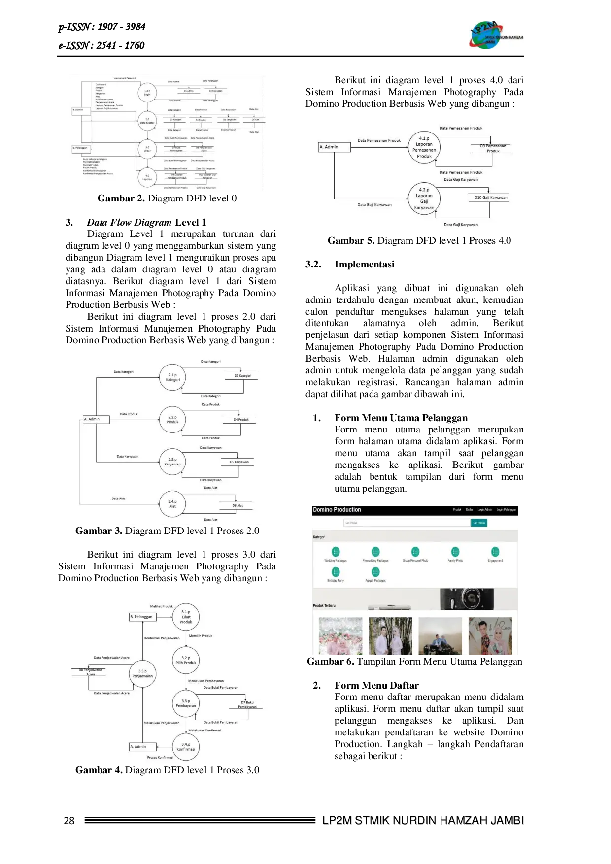 JURIS SISTEM INFORMASI MANAJEMEN PHOTOGRAPHY PADA DOMINO PRODUCTION BERBASIS WEB Information System Management Photography Promotion Website