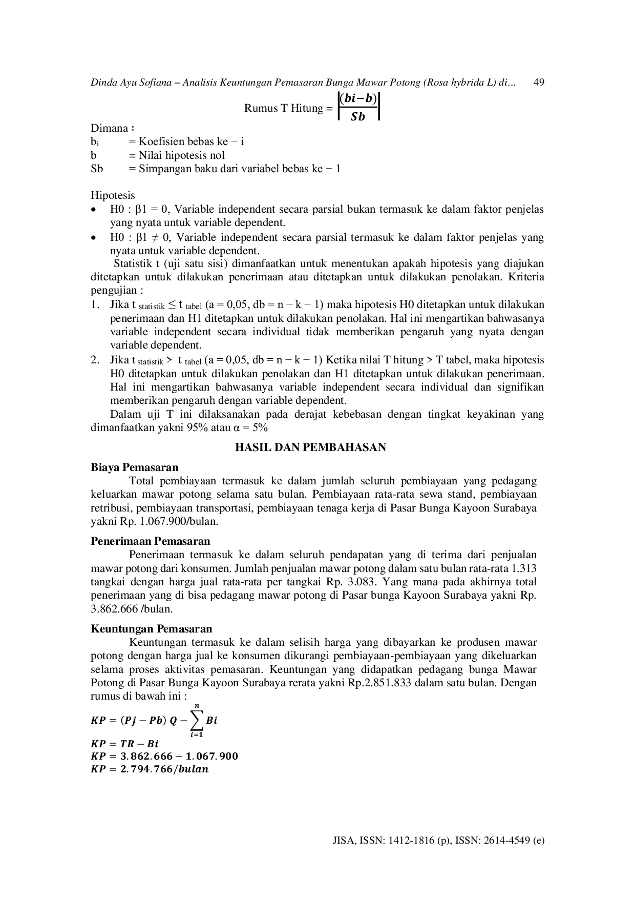 JURIS Analisis Keuntungan Pemasaran Bunga Mawar Potong Rosa hybrida L Di Surabaya