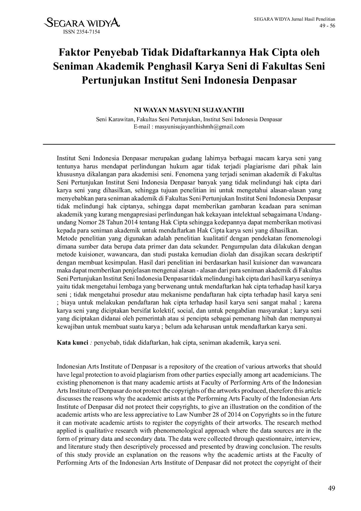 JURIS Faktor Penyebab Tidak Didaftarkannya Hak Cipta Oleh Seniman Akademik Penghasil Karya Seni di Fakultas Seni Pertunjukan Institut Seni Indonesia Denpasar