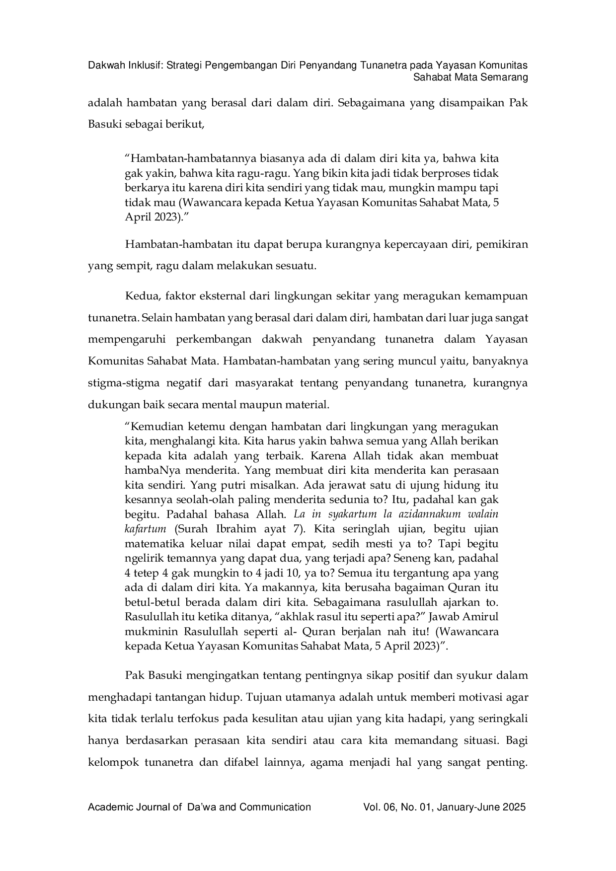JURIS Dakwah Inklusif Strategi Pengembangan Diri Penyandang Tunanetra pada Yayasan Komunitas Sahabat Mata Semarang