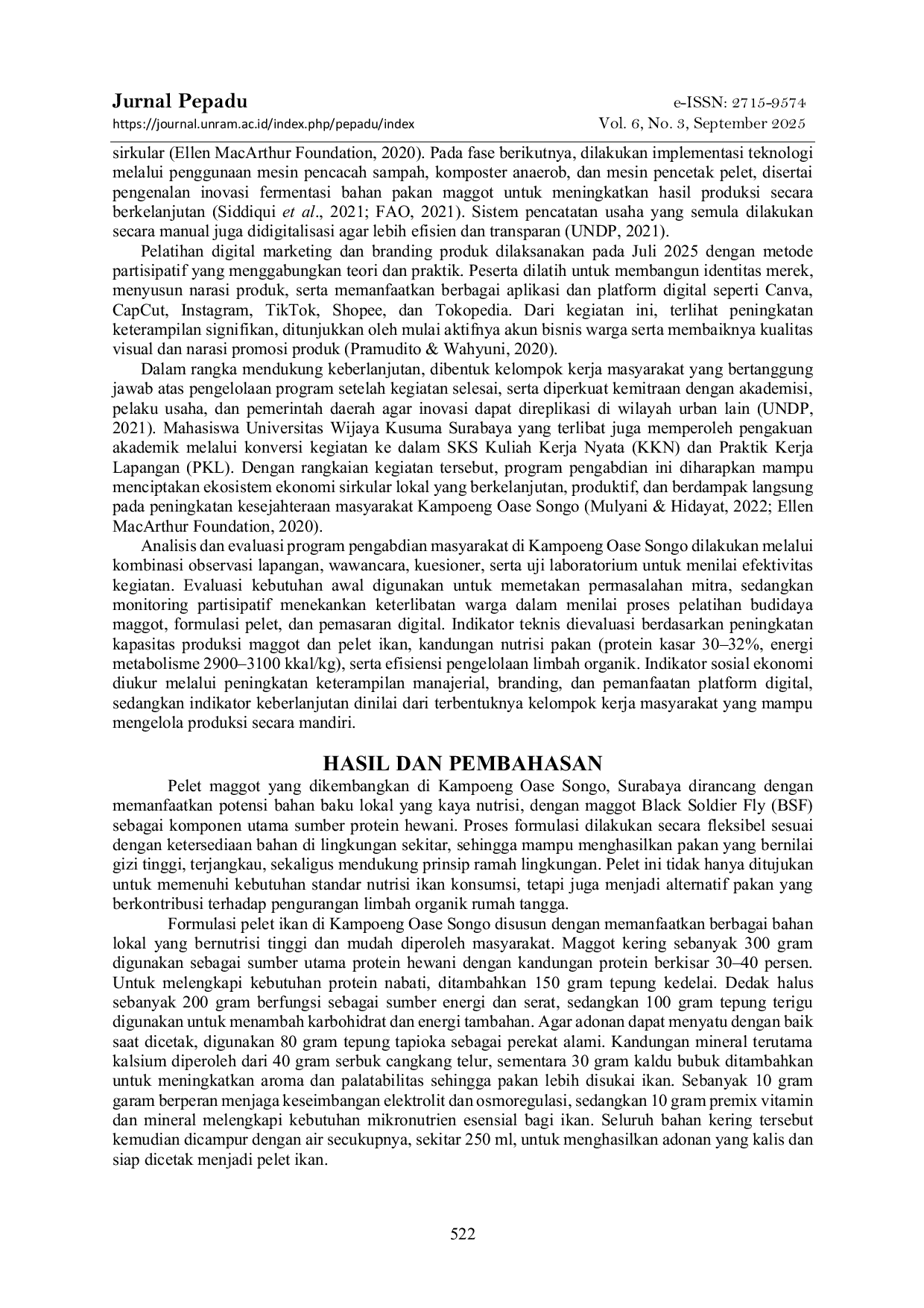 JURIS Teknologi Produksi Pelet Ikan Berbasis Maggot untuk Penguatan Praktik Ekonomi Sirkular di Kampoeng Oase Songo Simomulyo Surabaya