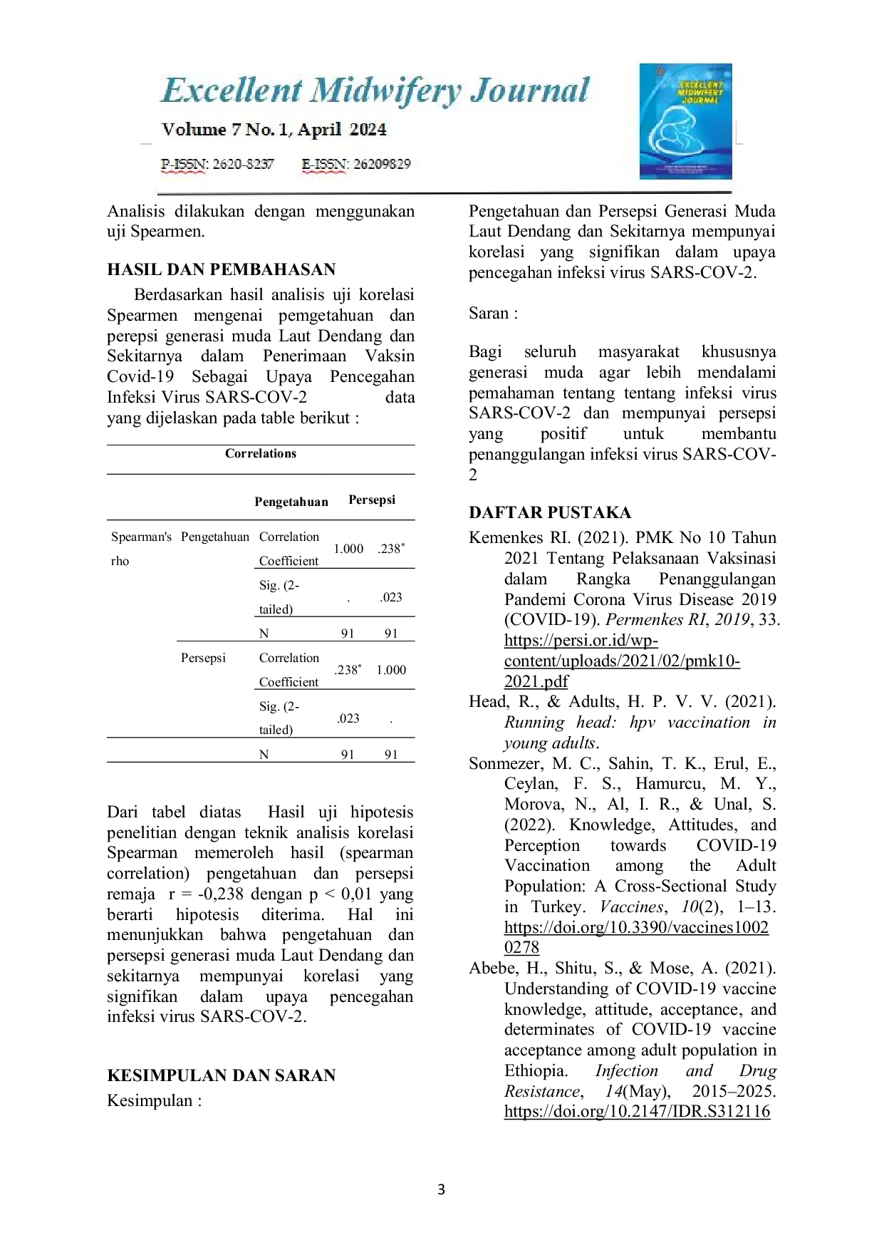 JURIS Gambaran Pengetahuan dan Persepsi Generasi Muda Laut Dendang dan Sekitarnya dalam Penerimaan Vaksin COVID 19 Sebagai Upaya Pencegahan