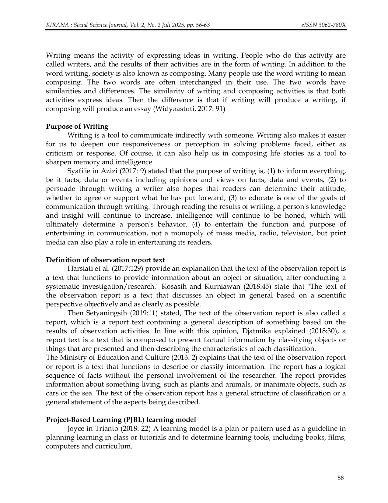 JURIS Improving Skills of Writing Observation Report Texts Using Project Based Learning PjBL Method in Grade X Students of SMA Negeri 1 Jangka Buya Pidie Jaya
