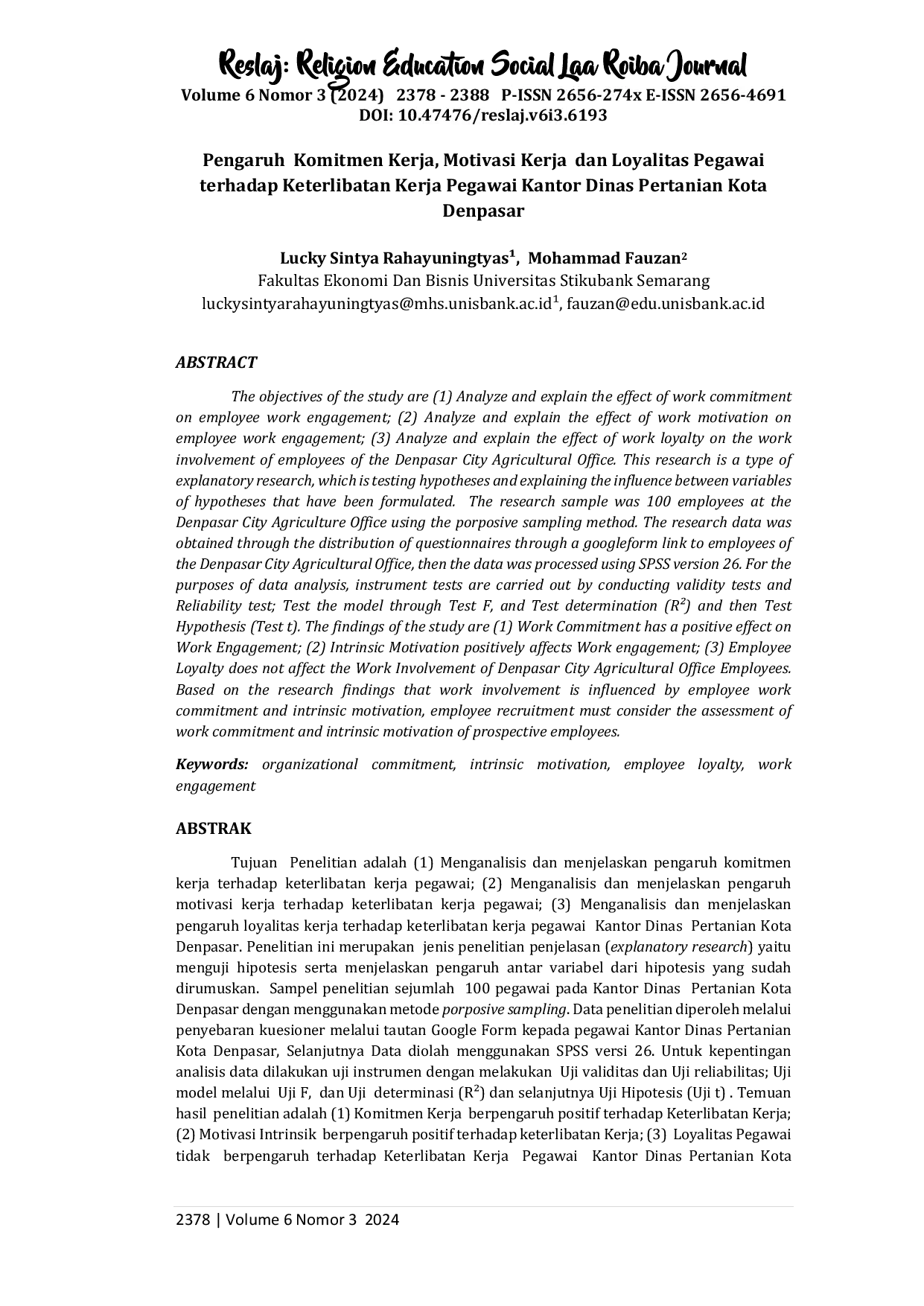 JURIS Pengaruh Komitmen kerja Motivasi Kerja dan Loyalitas Pegawai terhadap Keterlibatan Kerja Pegawai Kantor Dinas Pertanian Kota Denpasar
