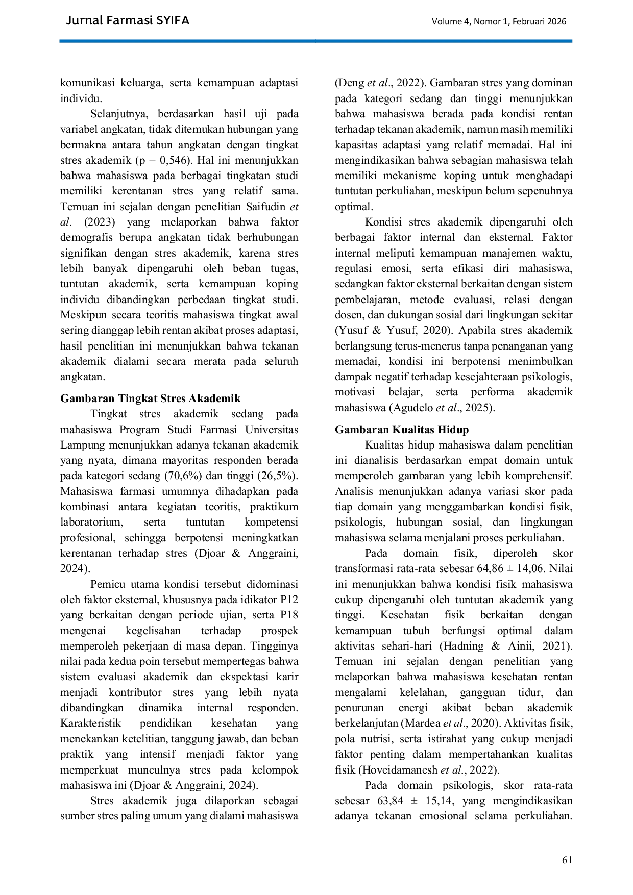 JURIS Analisis Faktor Dominan Stres Akademik Dan Implikasinya Terhadap Kualitas Hidup Mahasiswa Farmasi Universitas Lampung