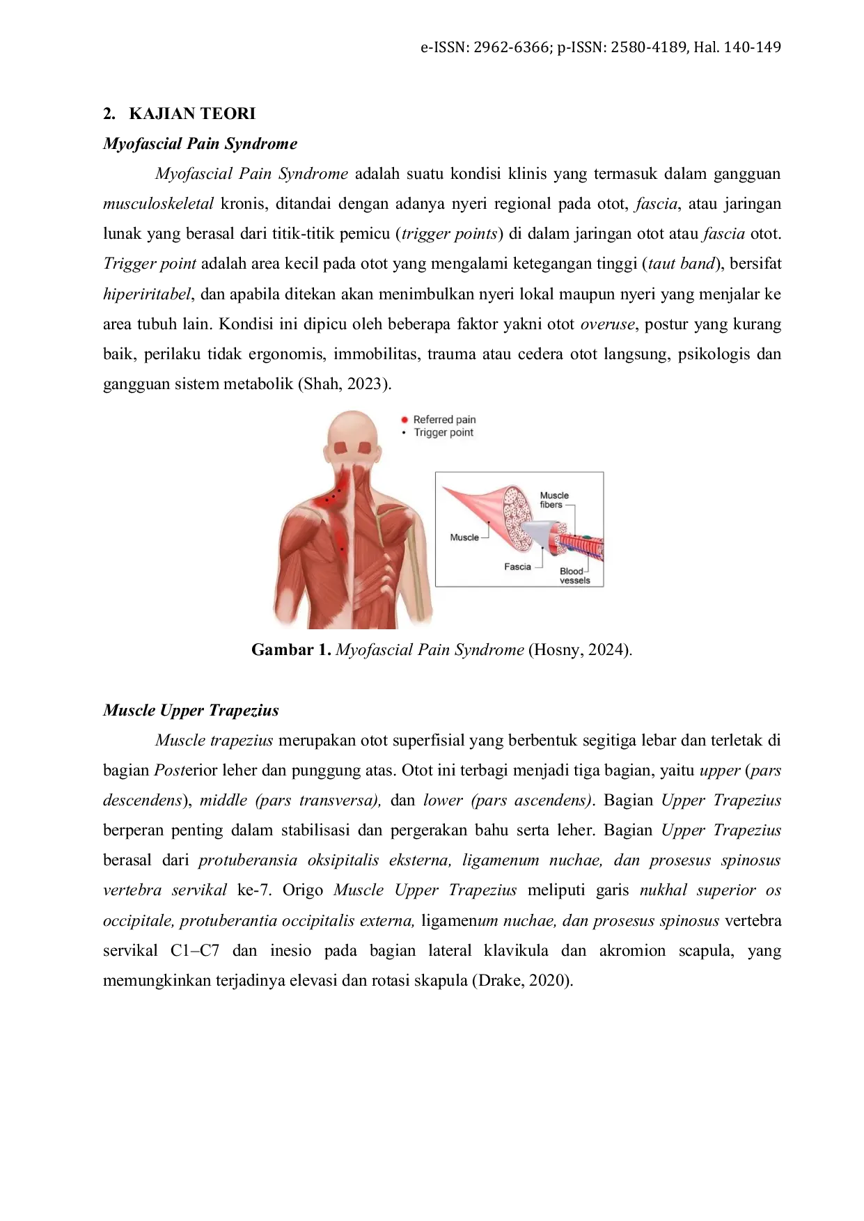 JURIS Perbedaan Pengaruh Ischemic Compression dengan Static Stretching pada Myofascial Pain Syndrome Muscle Upper Trapezius di SMP Negeri 3 Suruh