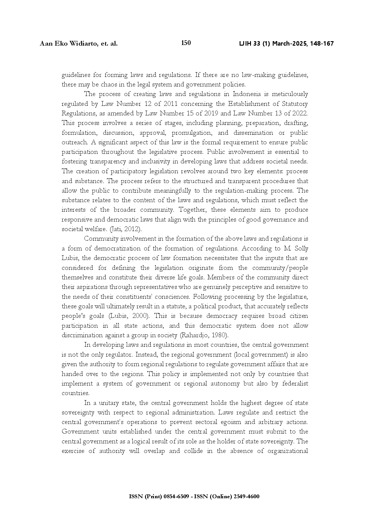 juris The authority relationship of Central and Local Governments in forming laws and regulations between Indonesia and Malaysia