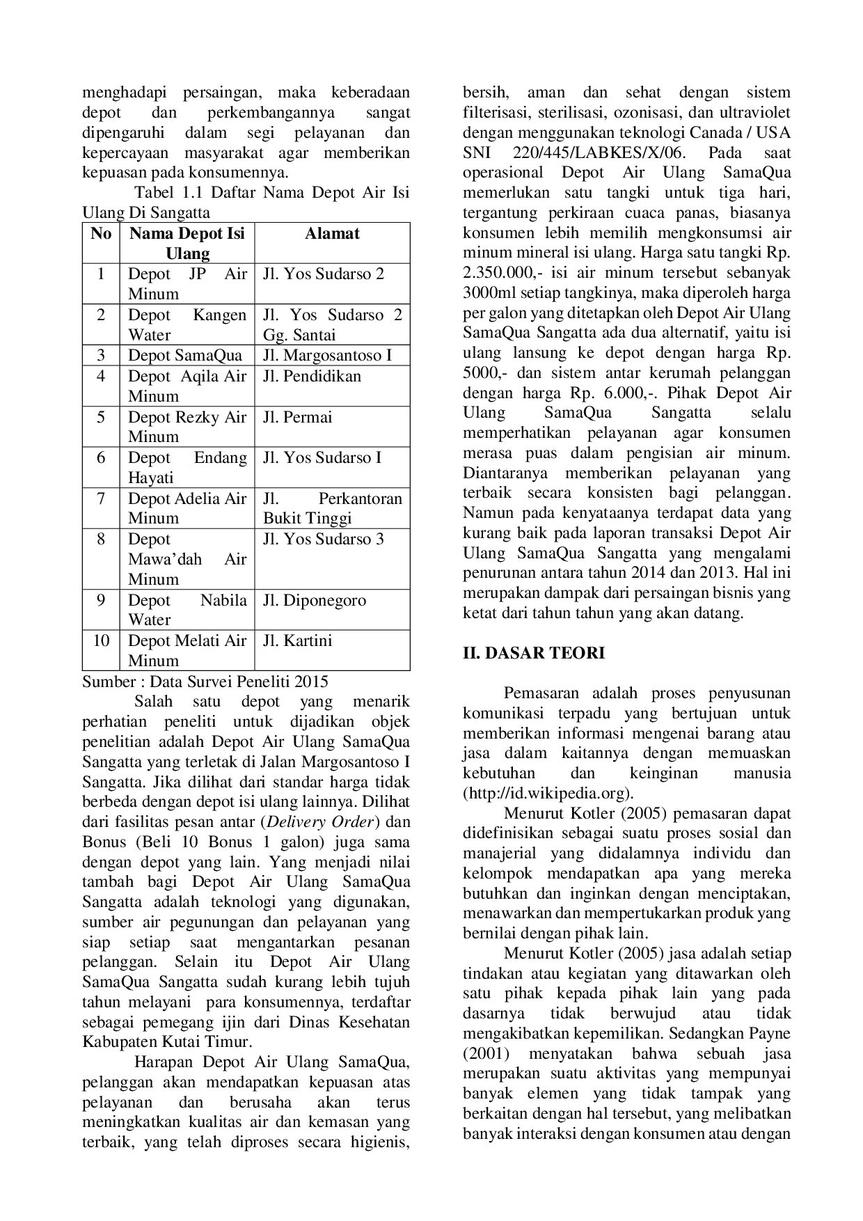 JURIS PENGARUH KUALITAS PELAYANAN TERHADAP KEPUASAN PELANGGAN DEPOT AIR MINUM SAMAQUA DI SANGATTA