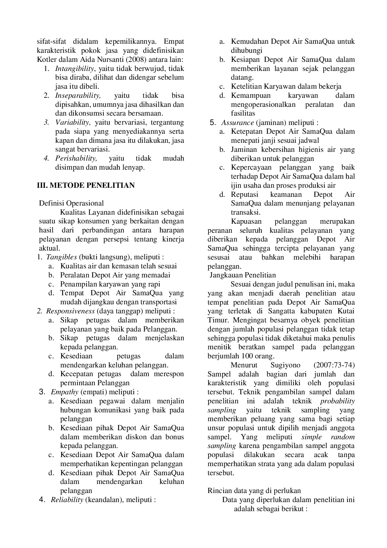 JURIS PENGARUH KUALITAS PELAYANAN TERHADAP KEPUASAN PELANGGAN DEPOT AIR MINUM SAMAQUA DI SANGATTA