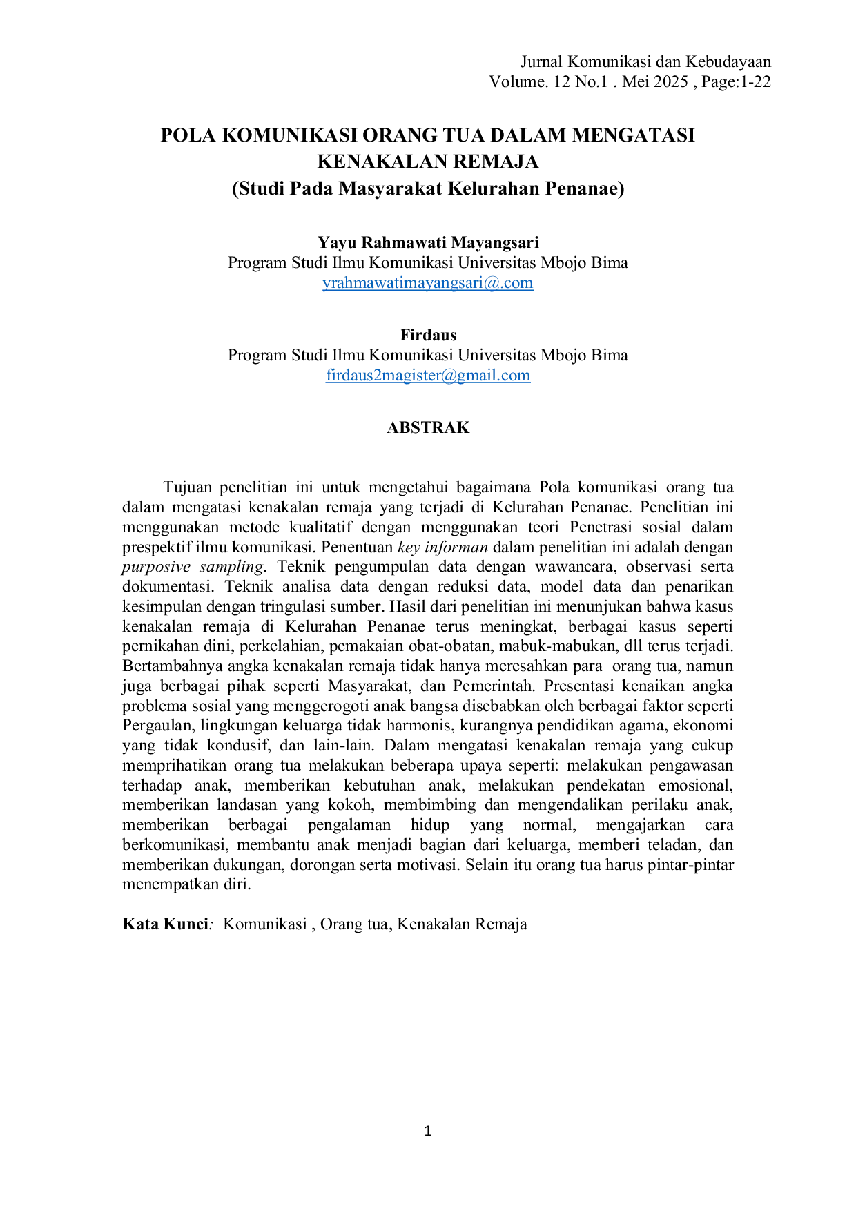 JURIS POLA KOMUNIKASI ORANG TUA DALAM MENGATASI KENAKALAN REMAJA Studi Pada Masyarakat Kelurahan Penanae
