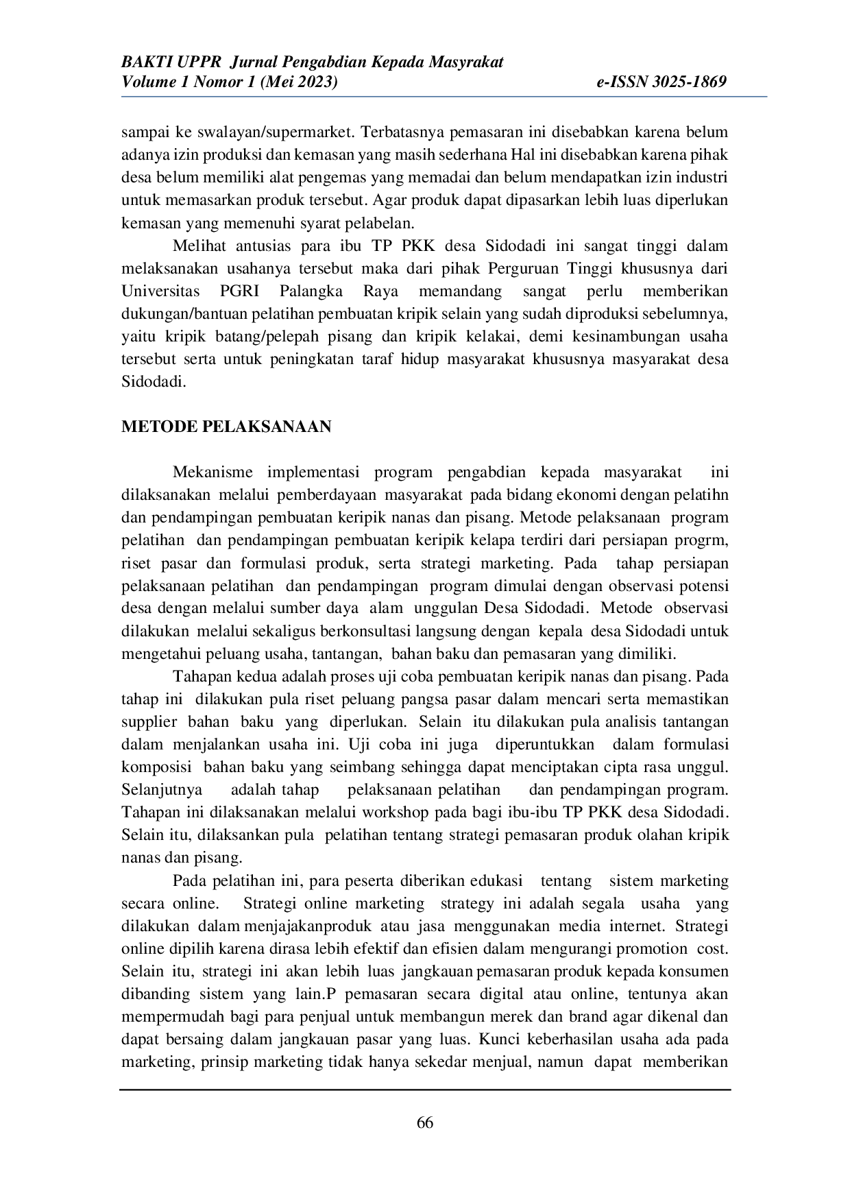 JURIS Pelatihan Pembuatan Kripik Buah Nanas Dan Pisang Bagi Tp Pkk Desa Sidodadi