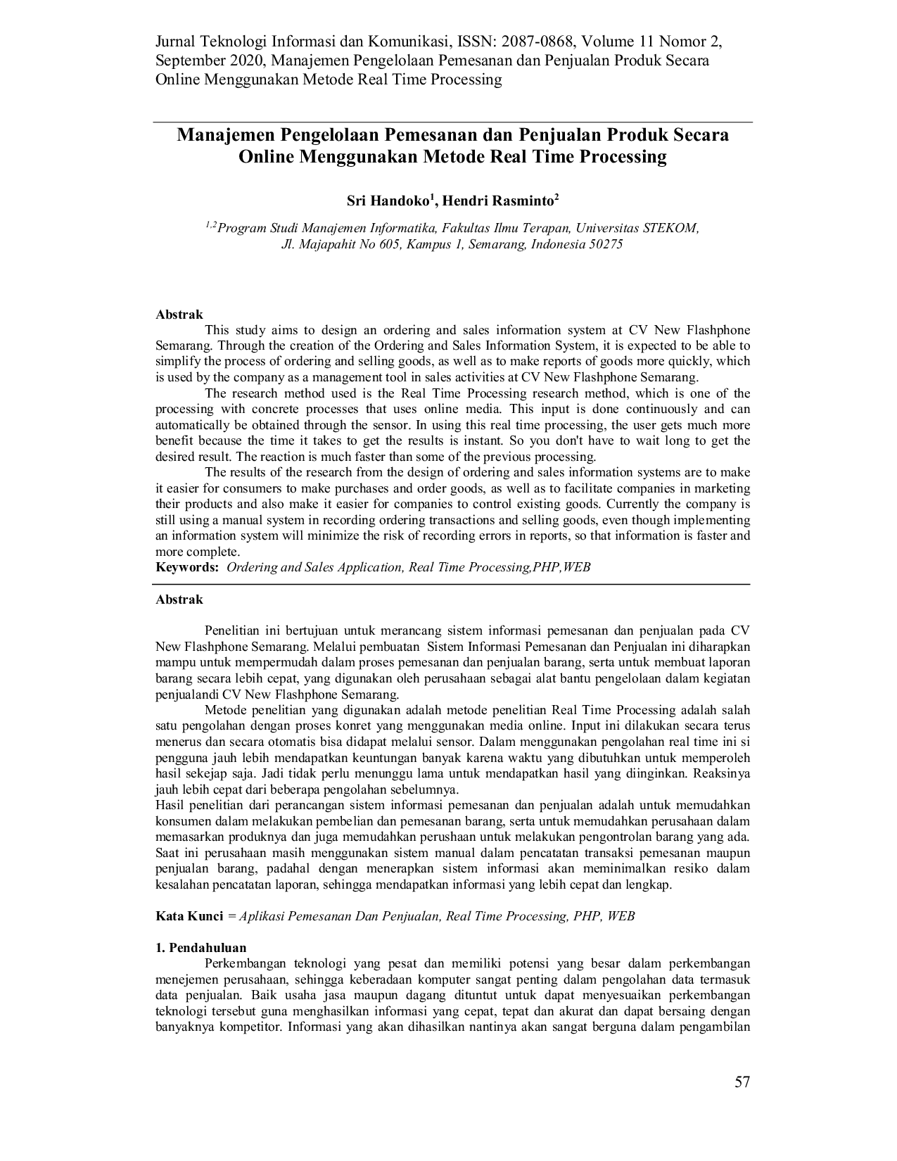 JURIS Manajemen Pengelolaan Pemesanan dan Penjualan Produk Secara Online Menggunakan Metode Real Time Processing