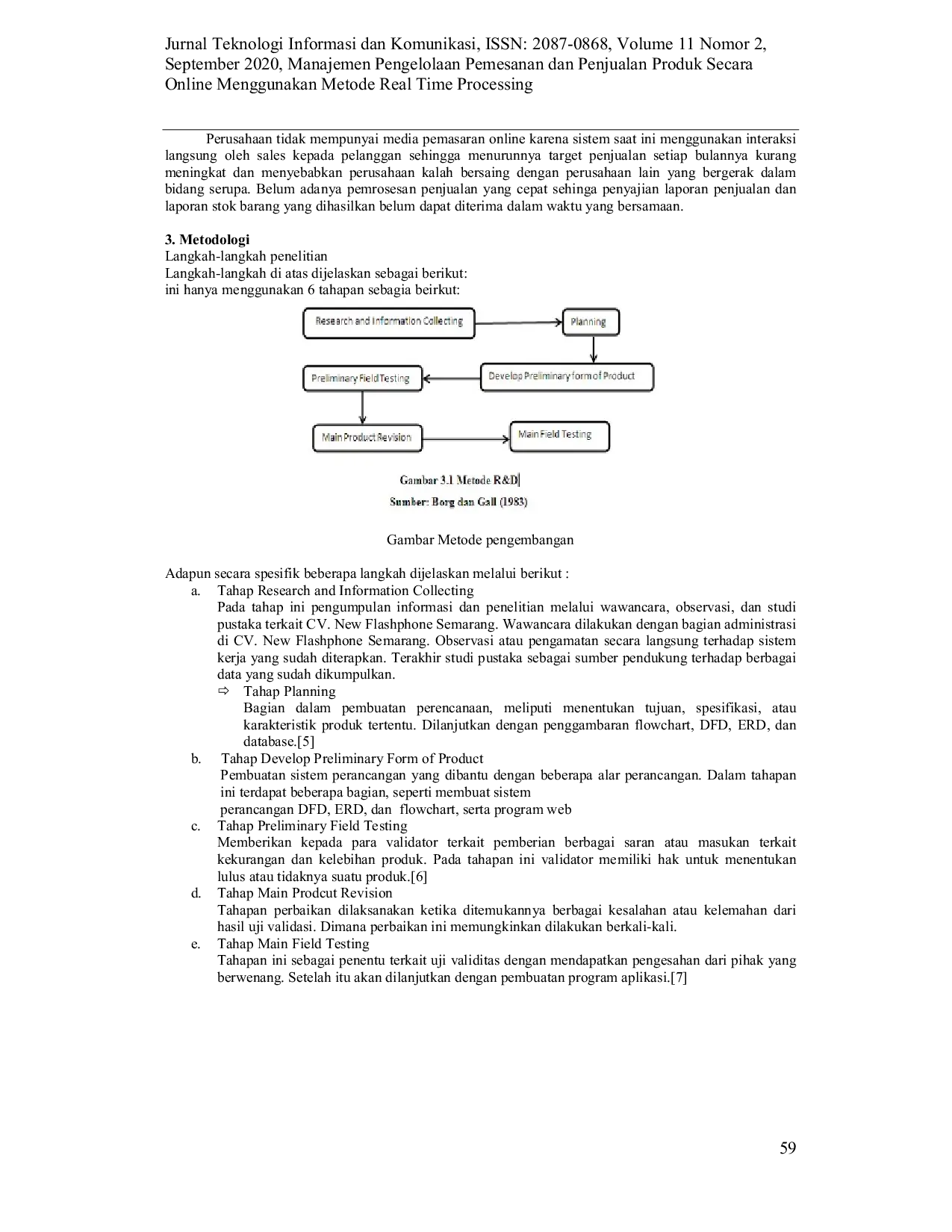 JURIS Manajemen Pengelolaan Pemesanan dan Penjualan Produk Secara Online Menggunakan Metode Real Time Processing