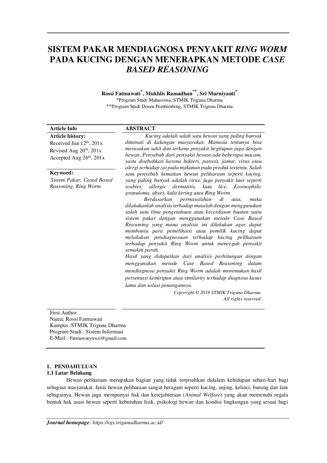 JURIS Sistem Pakar Mendiagnosa Penyakit Ring Worm Pada Kucing Dengan Menerapkan Metode Case Based Reasoning