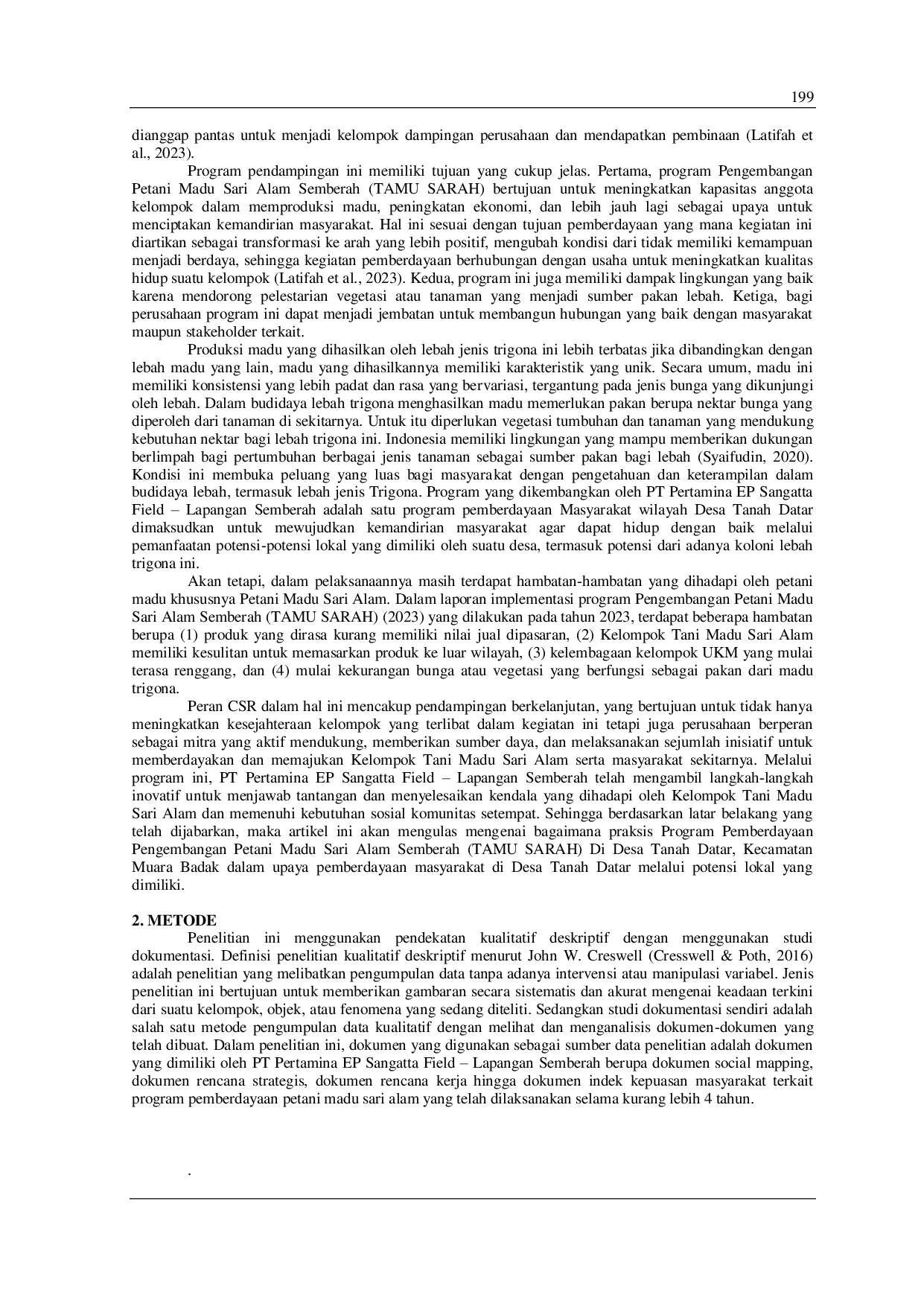 JURIS Empowering Trigona Honey Bee Farmers Community Empowerment Efforts Based on Local Potential by Pt Pertamina Ep Sangatta Field Lapangan Semberah