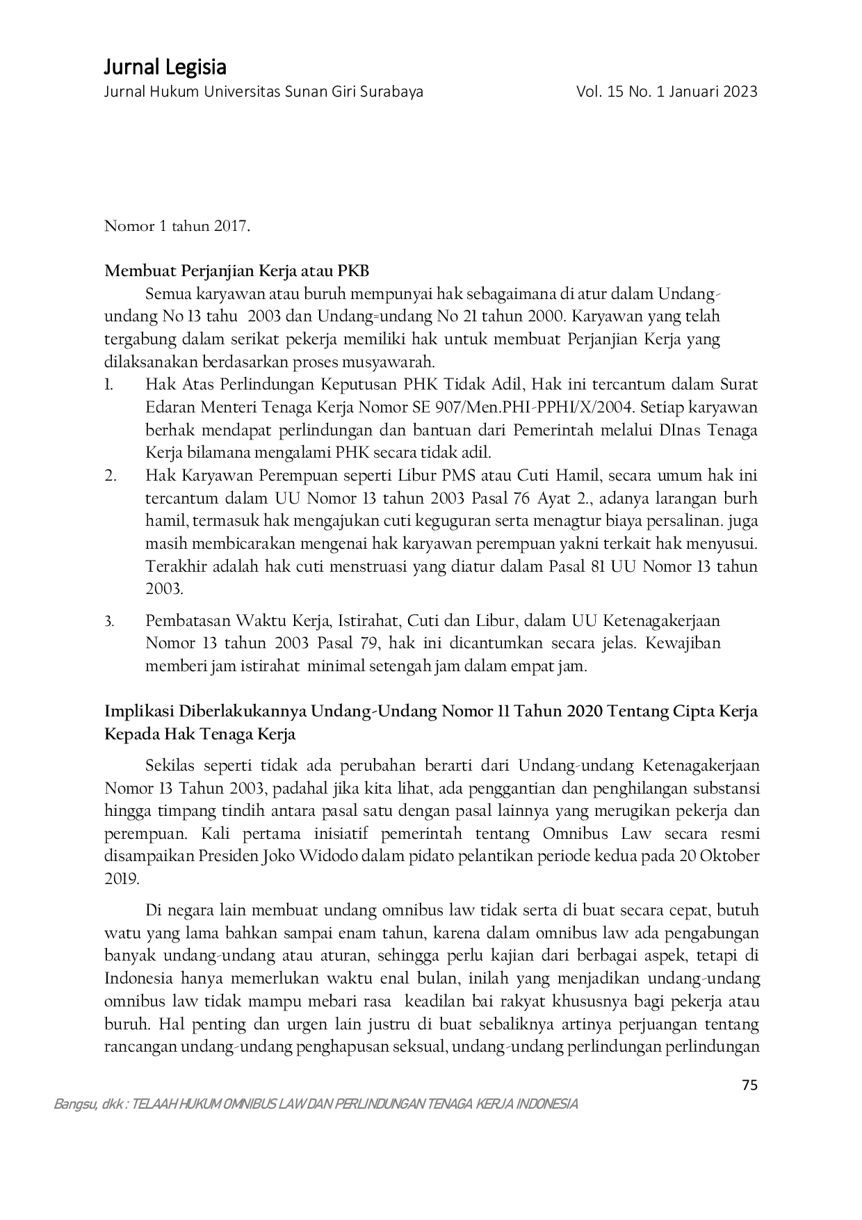 JURIS TELAAH HUKUM OMNIBUS LAW DAN PERLINDUNGAN TENAGA KERJA INDONESIA Perspektif Undang Undang No 11 Tahun 2020 Tentang Cipta Kerja