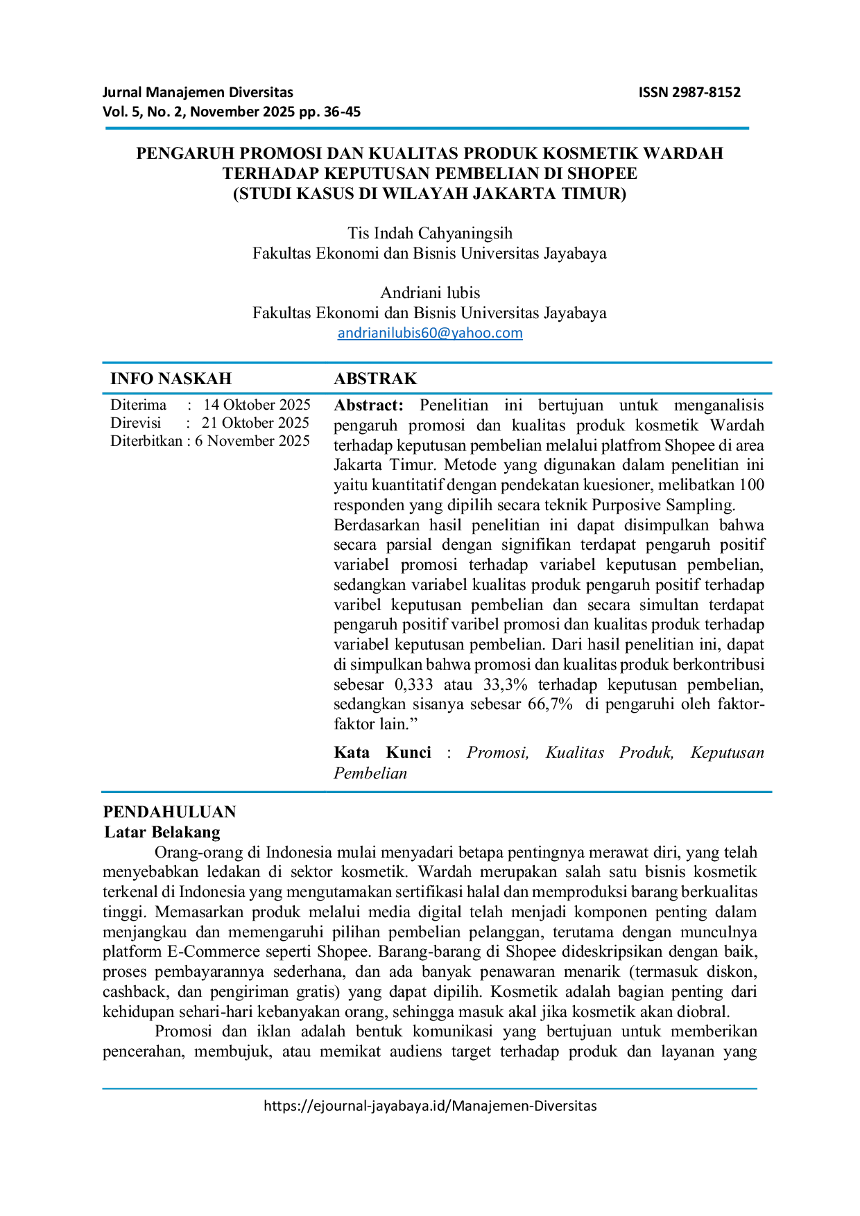 JURIS Pengaruh Promosi dan Kualitas Produk Kosmetik Wardah Terhadap Keputusan Pembelian di Shopee Studi Kasus di Wilayah Jakarta Timur