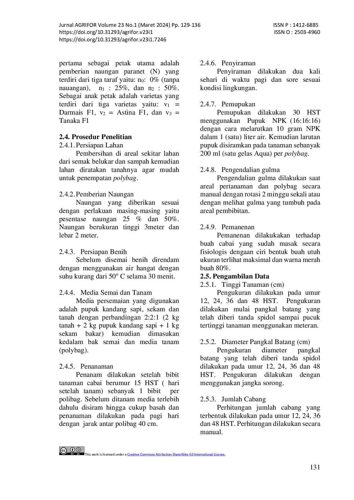 JURIS PENGARUH NAUNGAN TERHADAP PERTUMBUHAN DAN HASIL TIGA VARIETAS CABAI MERAH Capsicum annuum L