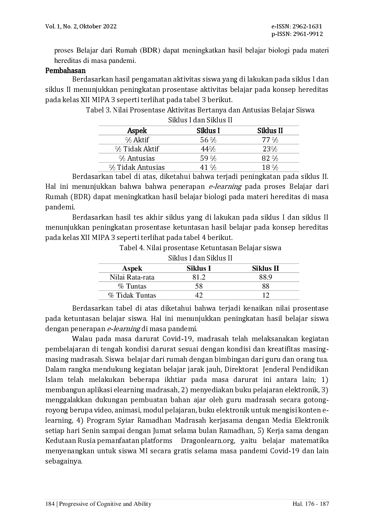 juris Penerapan E Learning pada Proses Belajar Dari Rumah BDR untuk Meningkatkan Hasil Belajar Biologi pada Masa Pandemi