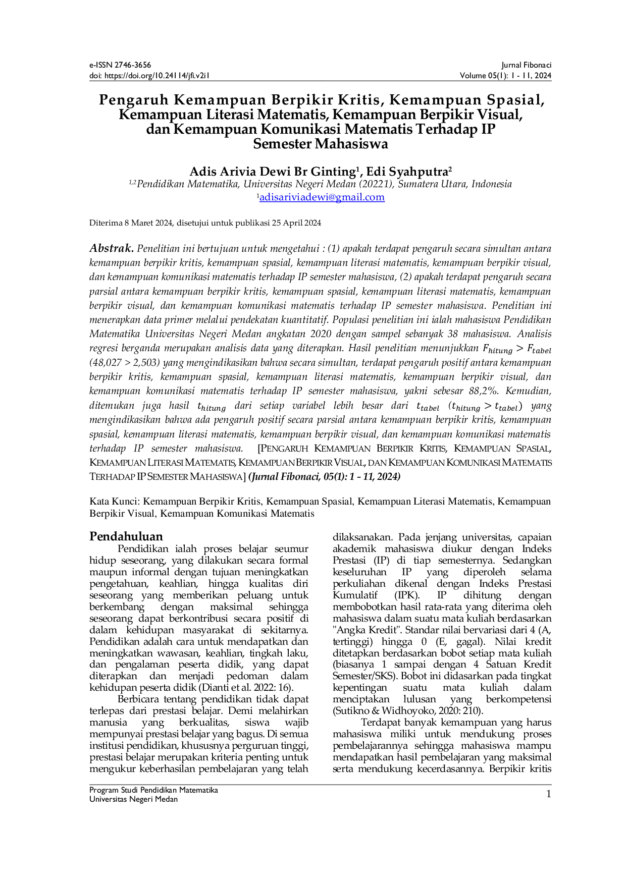 JURIS Pengaruh Kemampuan Berpikir Kritis Kemampuan Spasial Kemampuan Literasi Matematis Kemampuan Berpikir Visual dan Kemampuan Komunikasi Matematis Terhadap IP Semester Mahasiswa