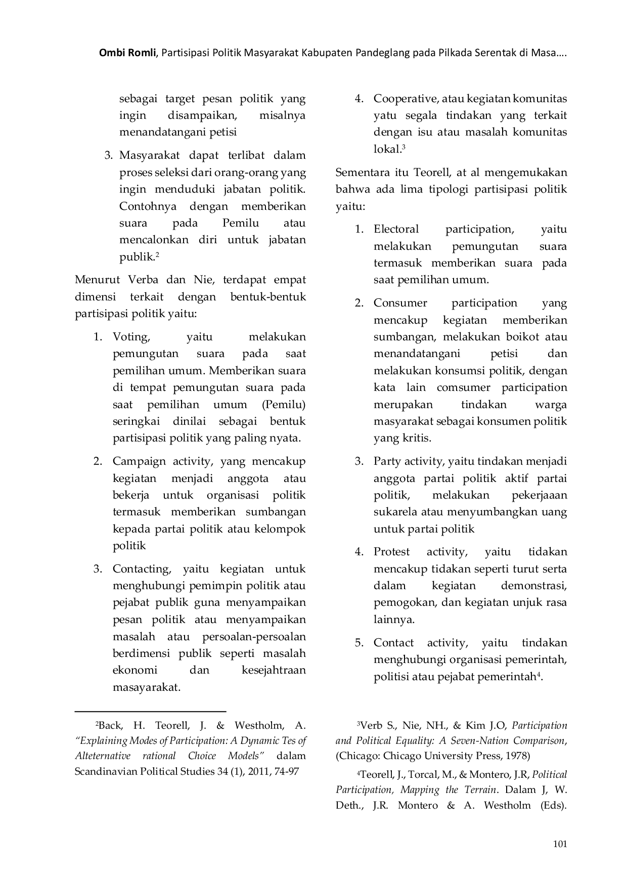 JURIS Partisipasi Politik Masyarakat Kabupaten Pandeglang pada Pilkada Serentak di Masa Pandemi Covid 19 Studi di Kecamatan Karang Tanjung Kabupaten Pandeglang