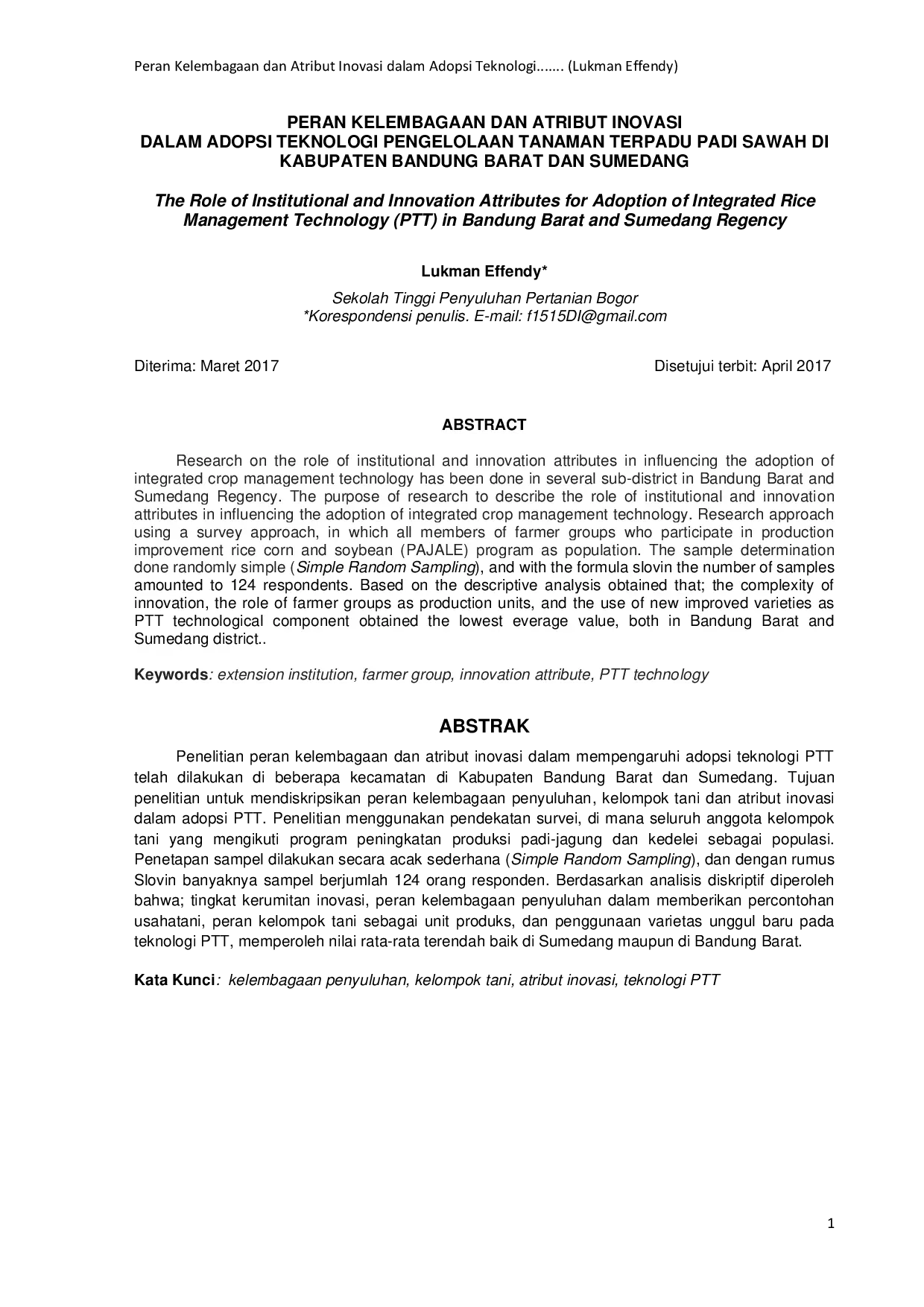 JURIS Peran Kelembagaan dan Atribut Inovasi dalam Adopsi Teknologi Pengelolaan Tanaman Terpadu Padi Sawah di Kabupaten Bandung Barat dan Sumedang