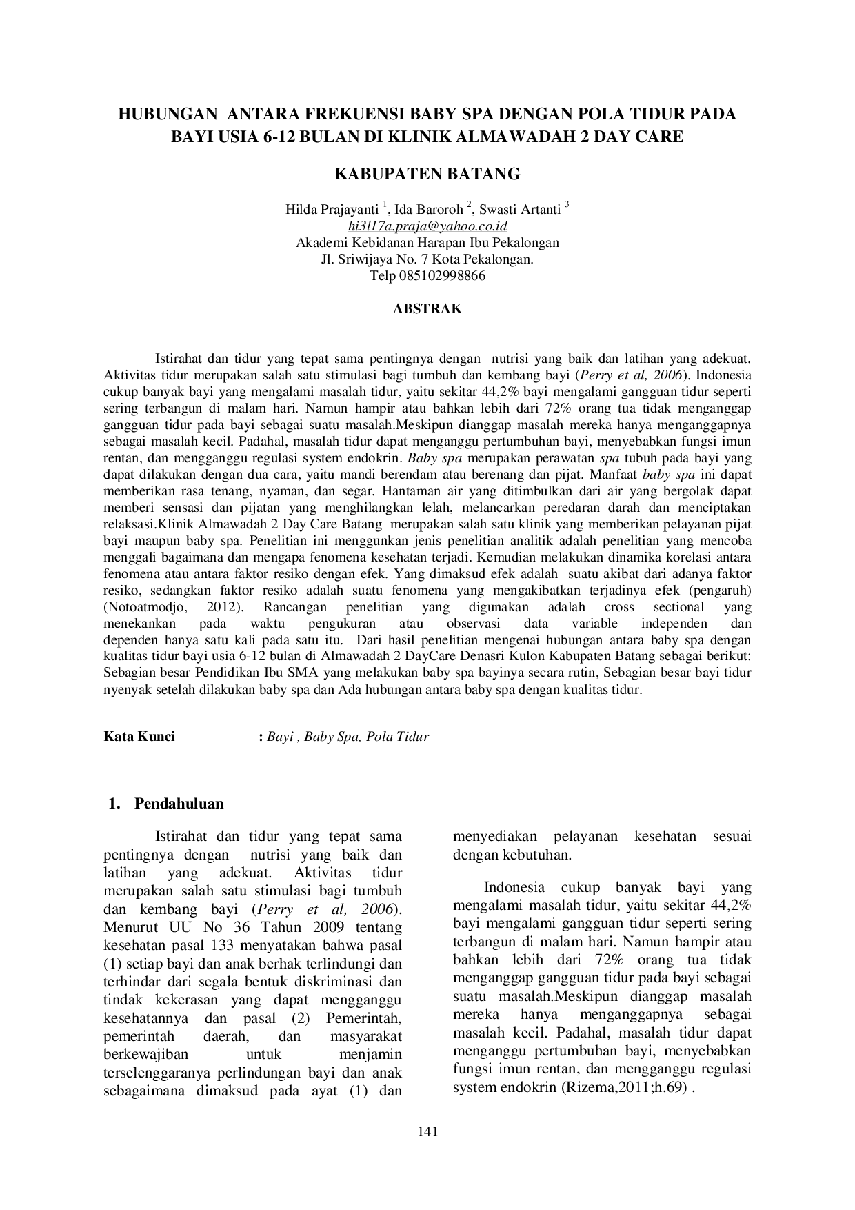 JURIS Hubungan antara Frekuensi Baby Spa dengan Pola Tidur pada Bayi Usia 6 12 bulan di Klinik Almawadah 2 Day Care Kabupaten Batang