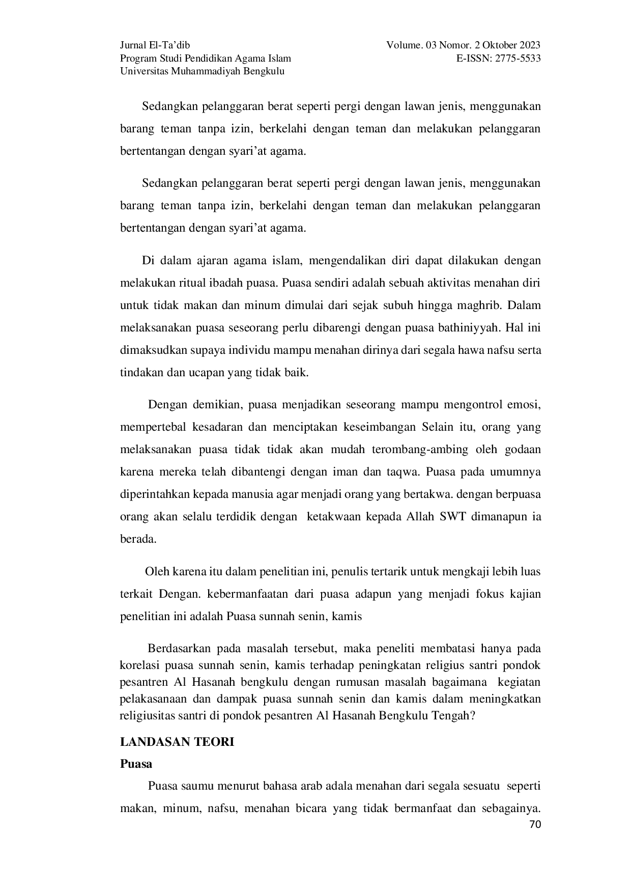 JURIS Pelaksanaan Puasa Sunnah Dalam Meningkatkan Religiusitas Santri Di Pondok Pesantren Al Hasanah Bengkulu Tengah