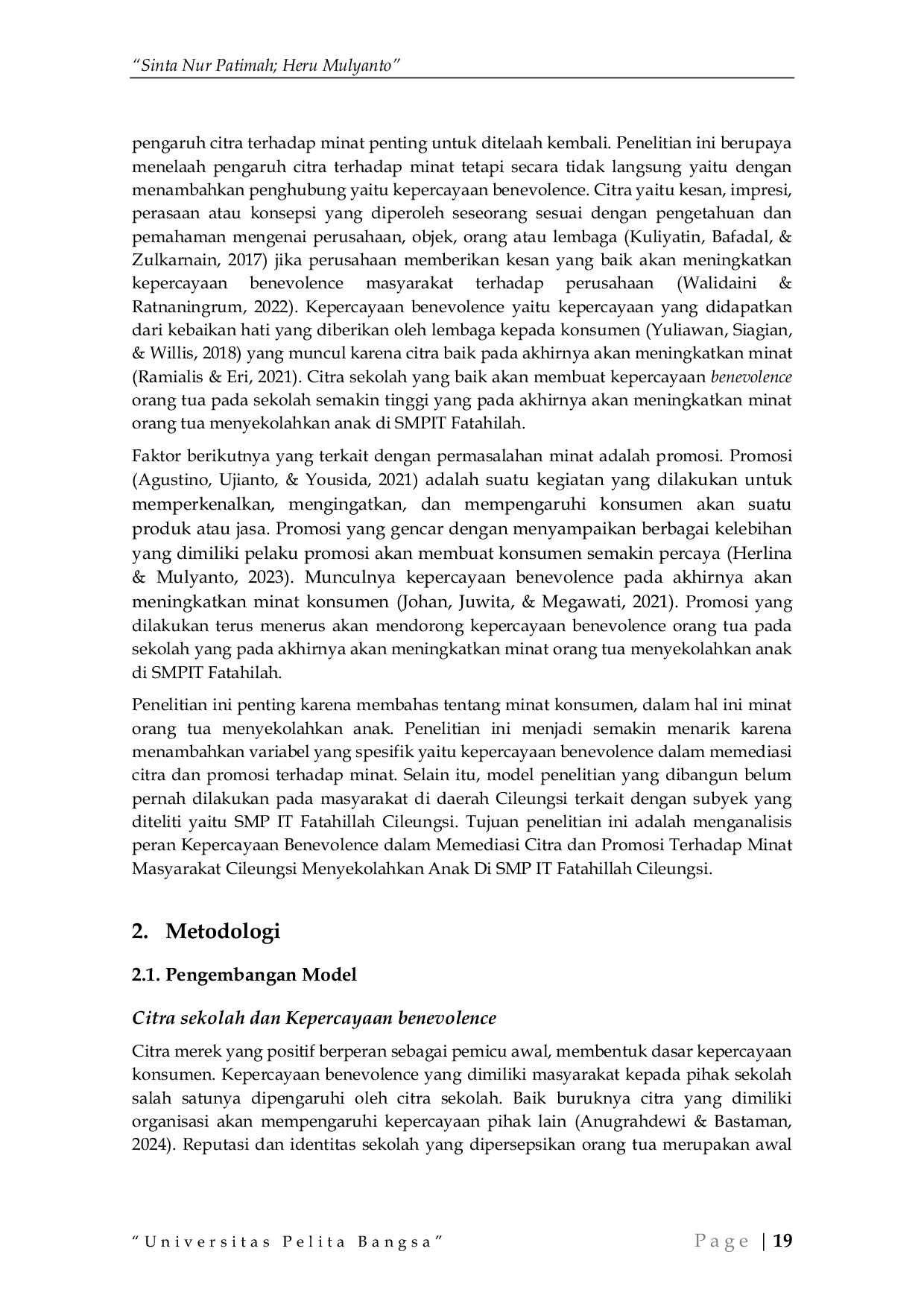 JURIS Citra dan Promosi dalam Mempengaruhi Kepercayaan Benevolence serta Dampaknya pada Minat Masyarakat pada Lembaga Pendidikan