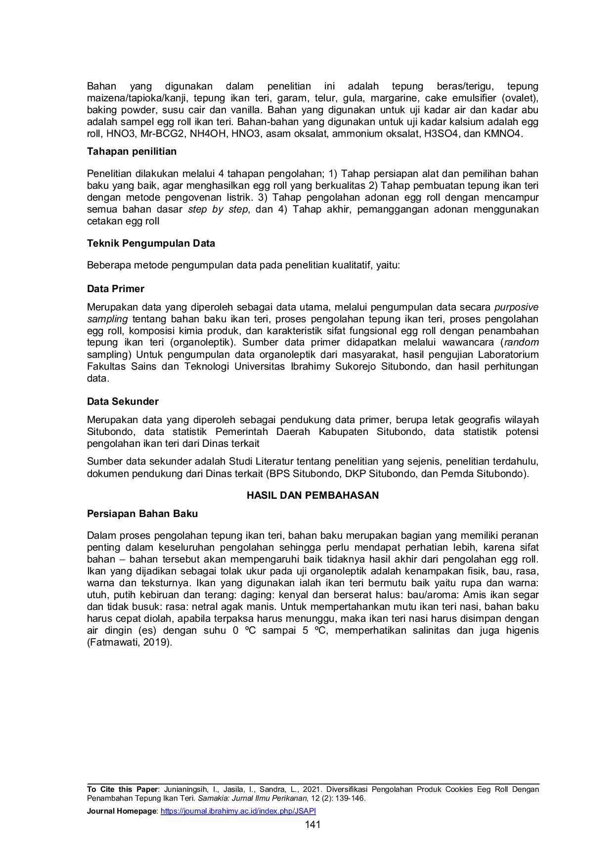 JURIS Diversifikasi Pengolahan Produk Cookies Eeg Roll Dengan Penambahan Tepung Ikan Teri