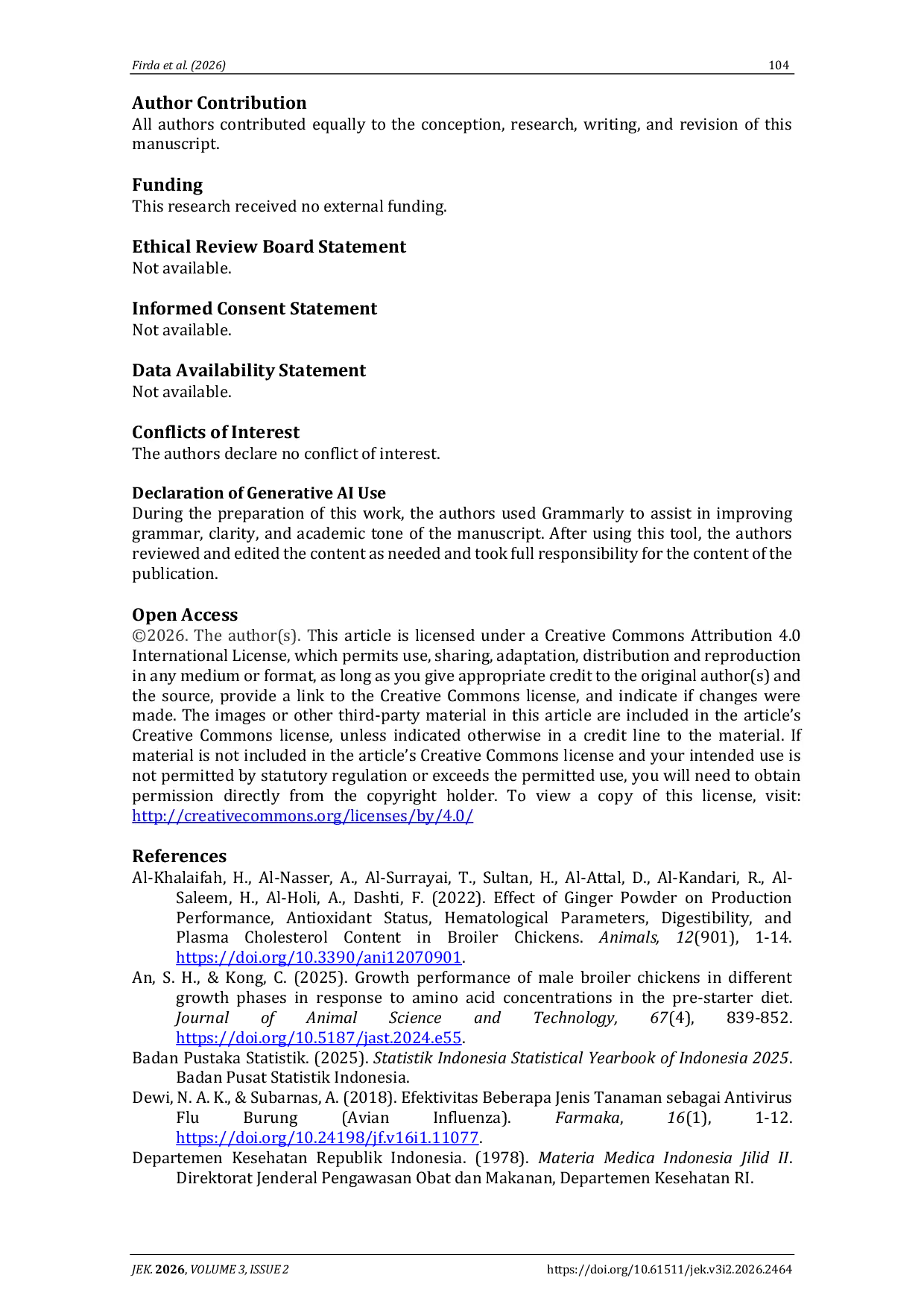 JURIS Innovation of feed additive for broiler chickens A combination of ground corn and ginger Zingiber officinale as an immunostimulator and antivirus agent for avian influenza