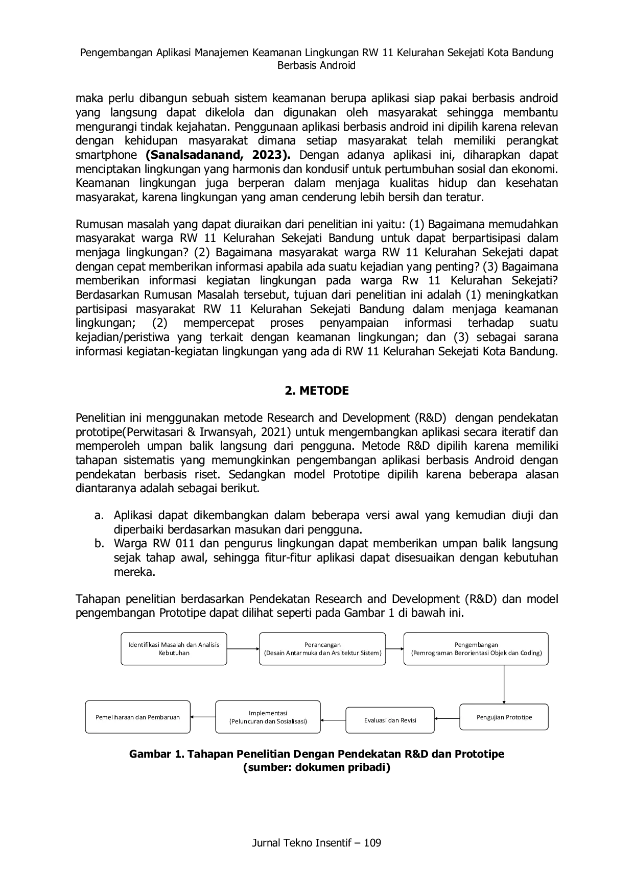 JURIS Pengembangan Aplikasi Manajemen Keamanan Lingkungan RW 11 Kelurahan Sekejati Kota Bandung Berbasis Android