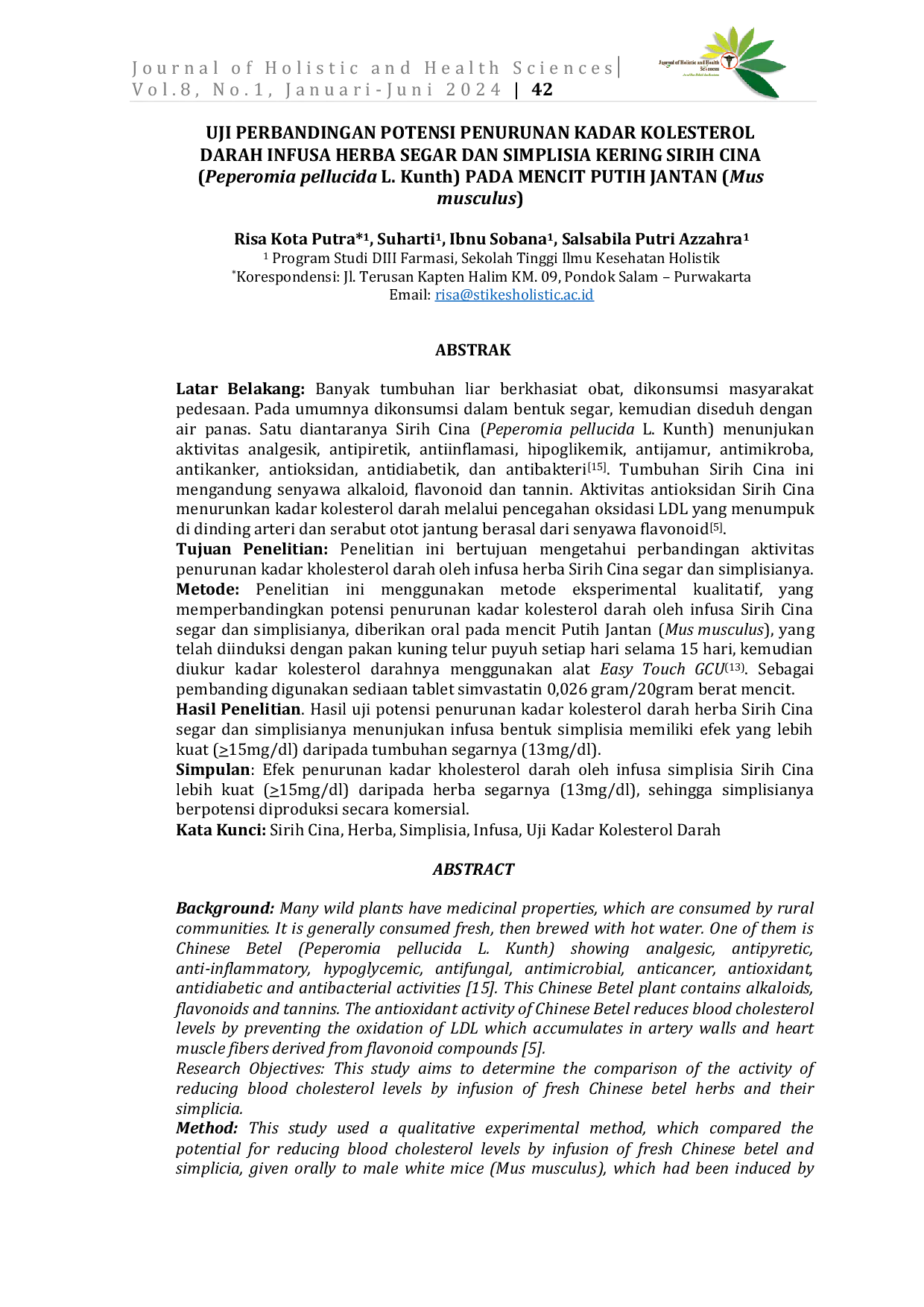 JURIS UJI PERBANDINGAN POTENSI PENURUNAN KADAR KOLESTEROL DARAH INFUSA HERBA SEGAR DAN SIMPLISIA KERING SIRIH CINA Peperomia pellucida L Kunth PADA MENCIT PUTIH JANTAN Mus musculus