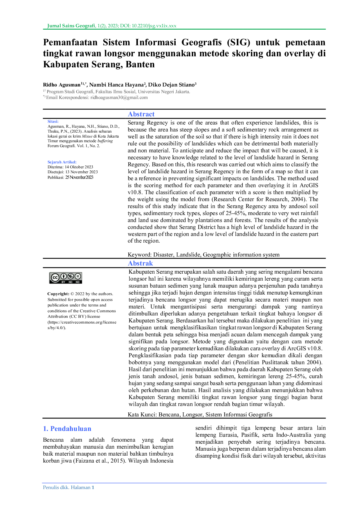 JURIS Pemanfaatan Sistem Informasi Geografis SIG untuk pemetaan tingkat rawan longsor menggunakan metode skoring dan overlay di Kabupaten Serang Banten